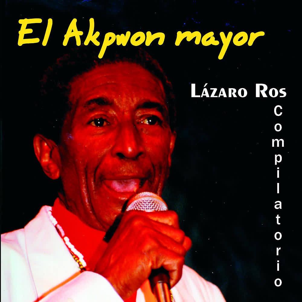 Постер альбома El Akpwon Mayor (Compilación 2)