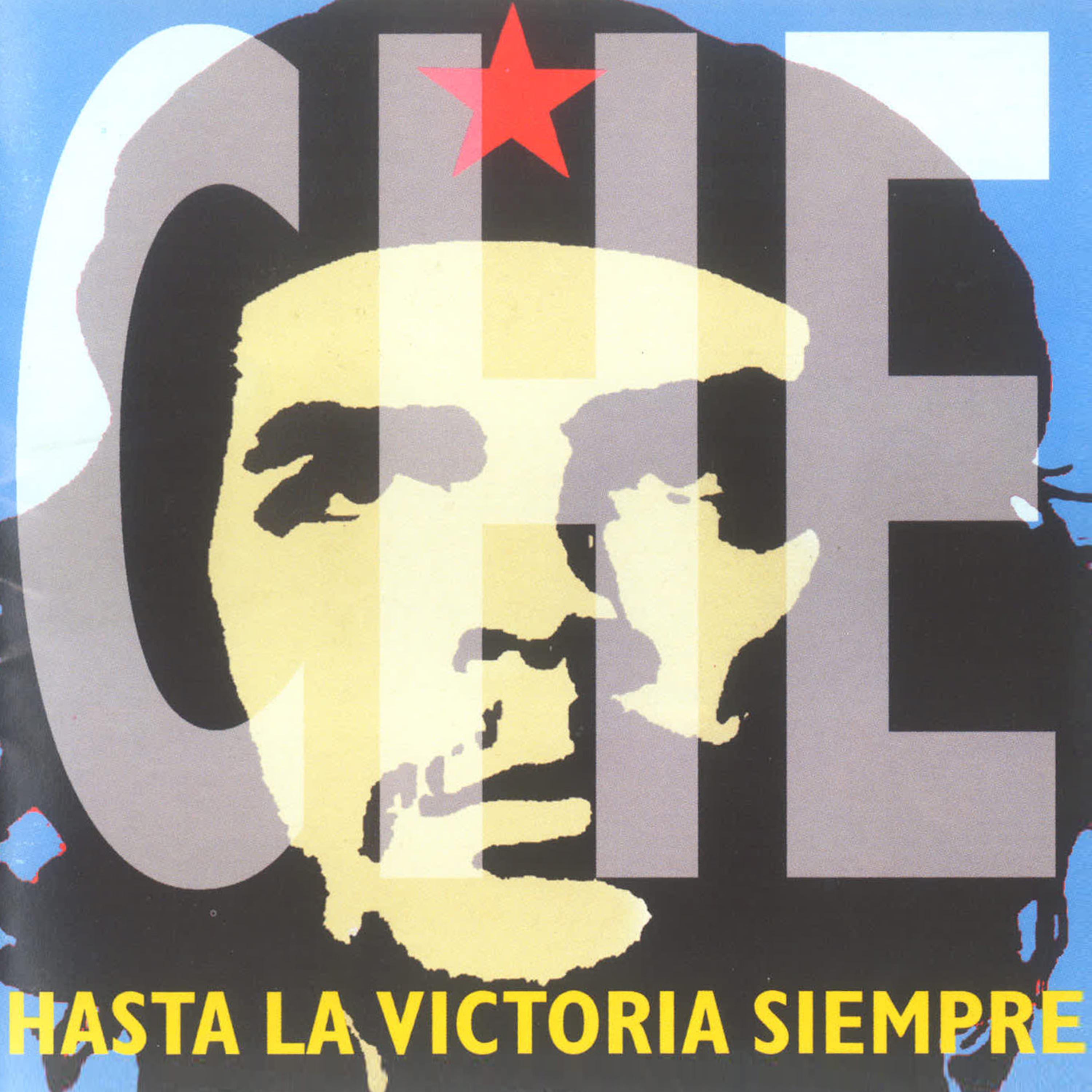 Постер альбома Che (Hasta la Victoria Siempre)