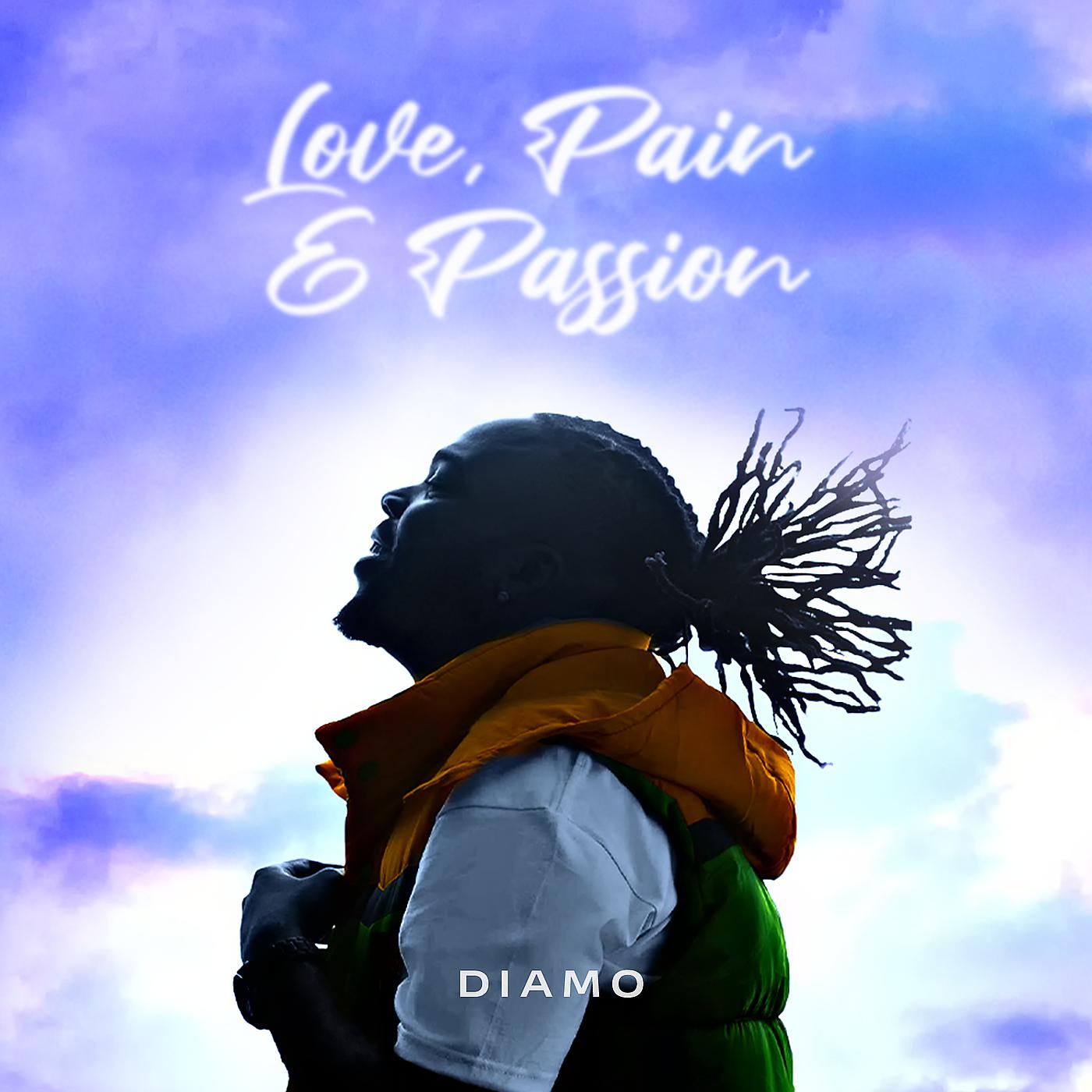 Постер альбома Love , Pain & Passion
