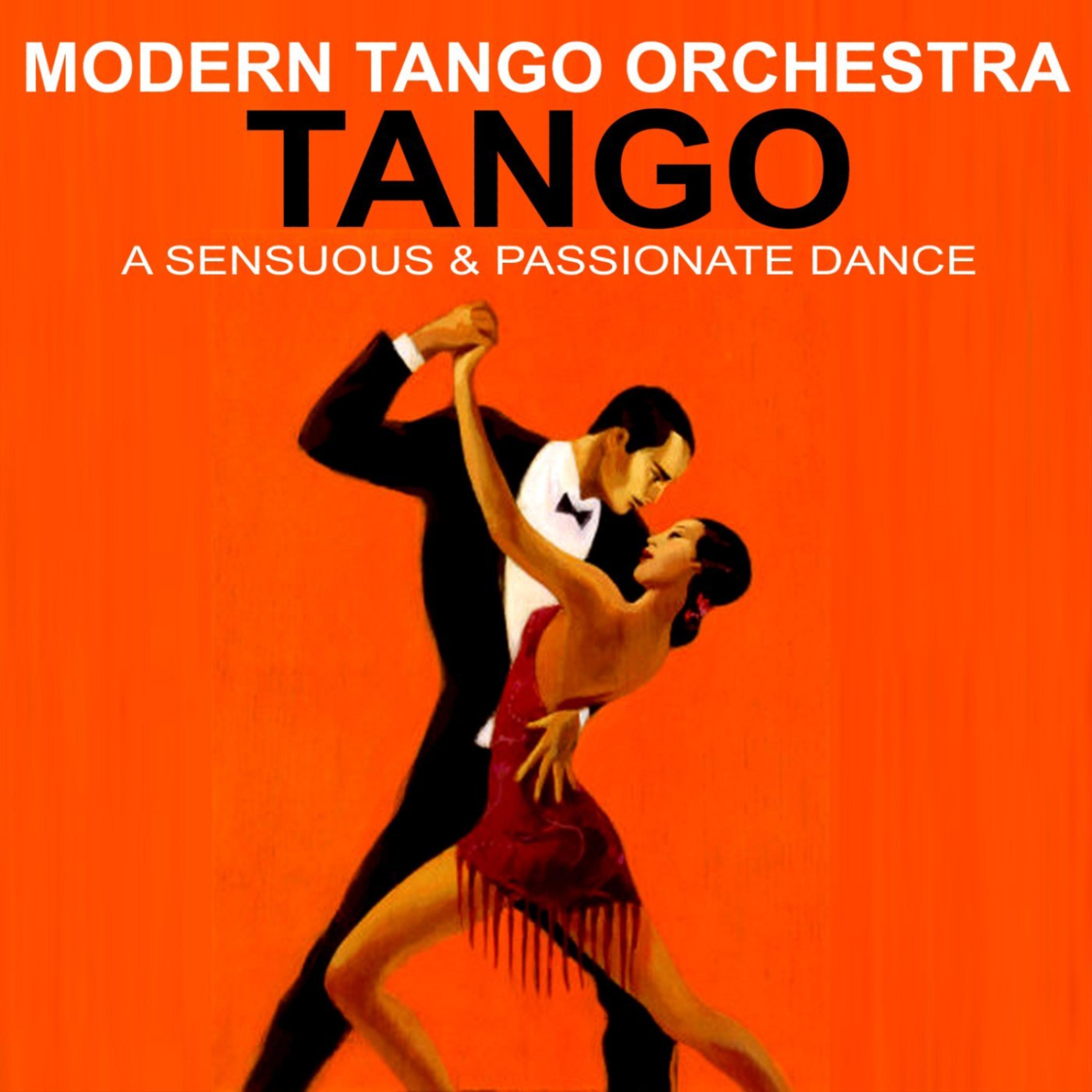 Постер альбома Tango (A Sensuous & Passionate Dance)