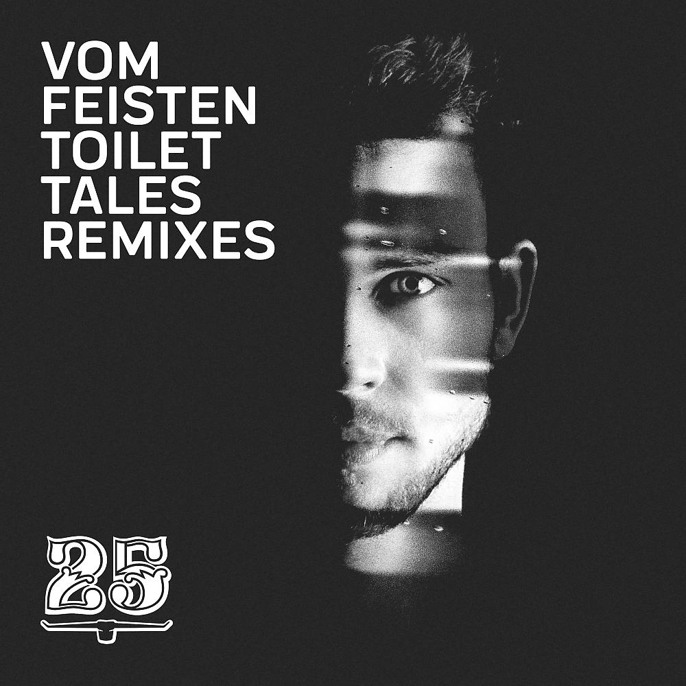 Постер альбома Toilet Tales (Remixes)