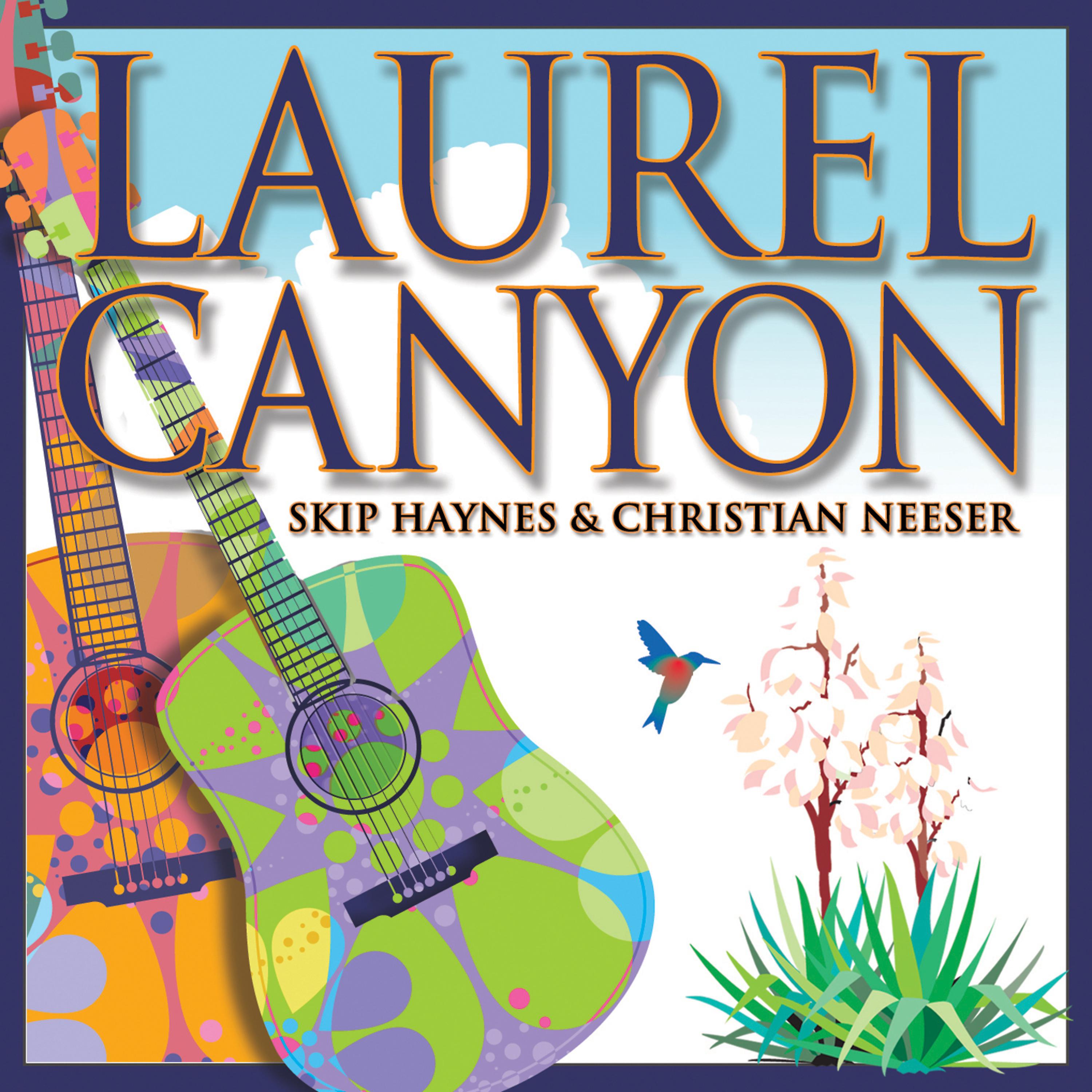 Постер альбома Laurel Canyon