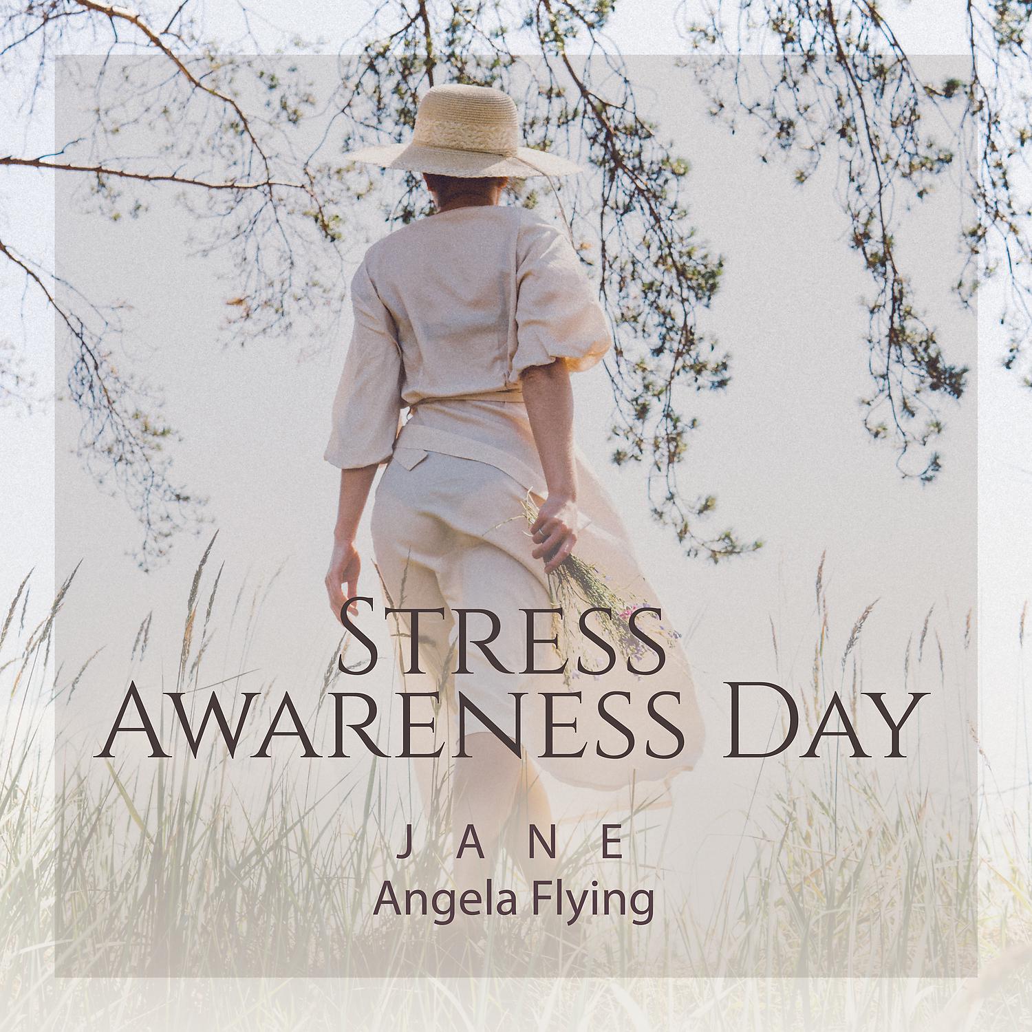 Постер альбома Stress Awareness Day: Be Calm and Happy