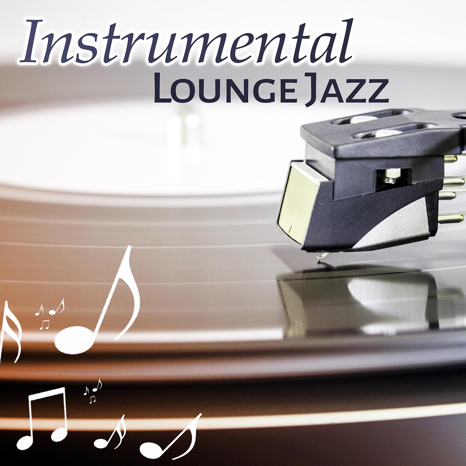 Постер альбома Instrumental Lounge Jazz