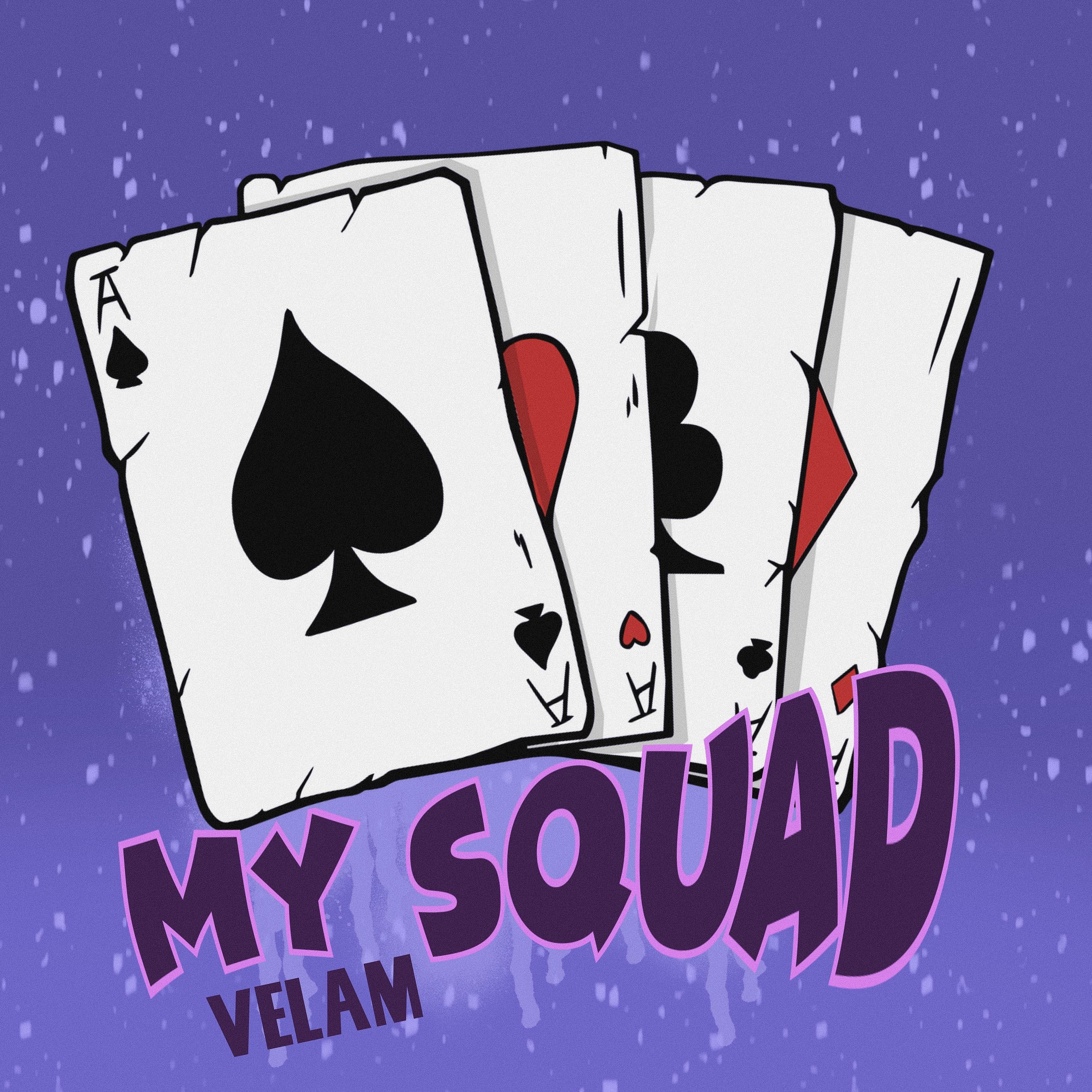 Постер альбома My Squad
