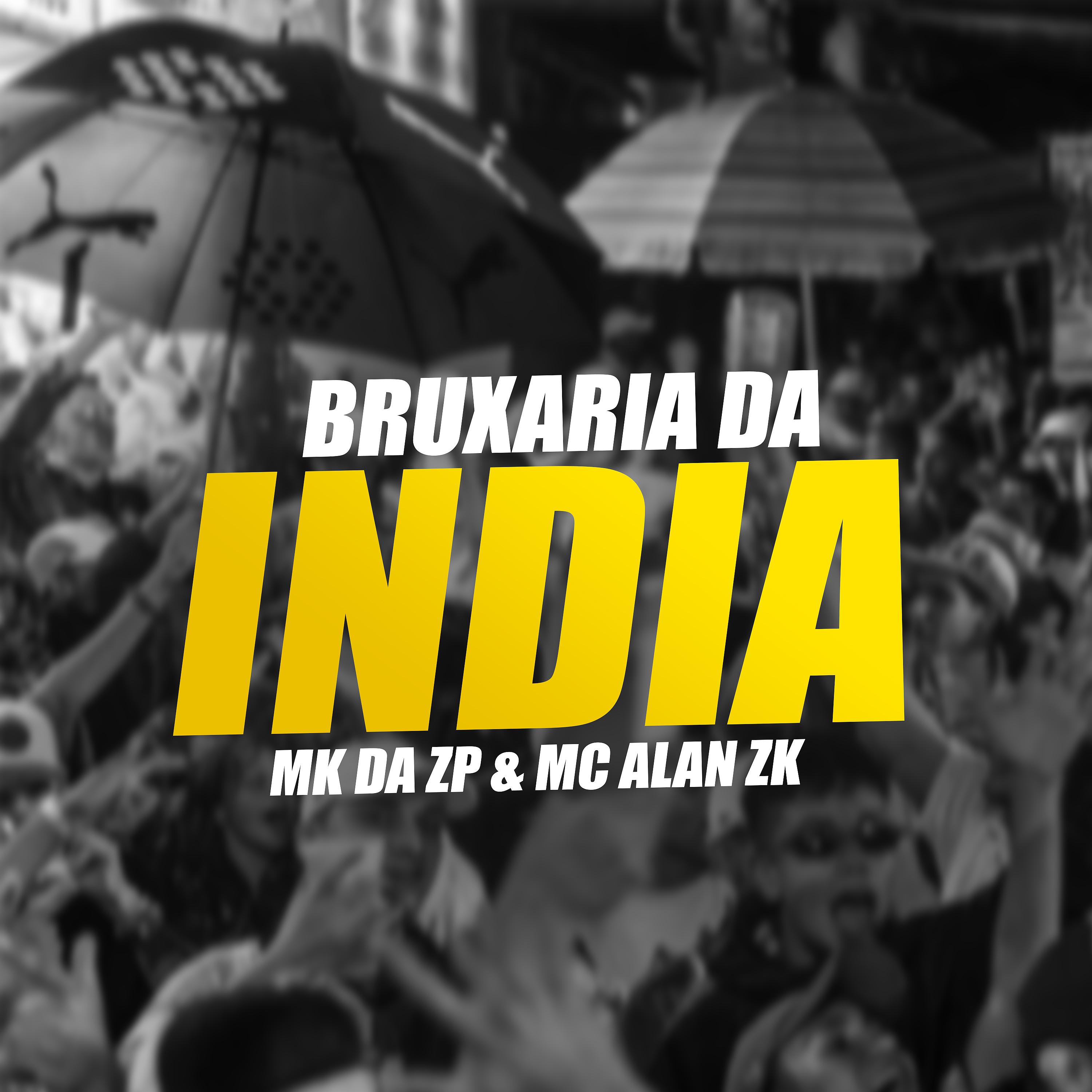 Постер альбома Bruxaria da India