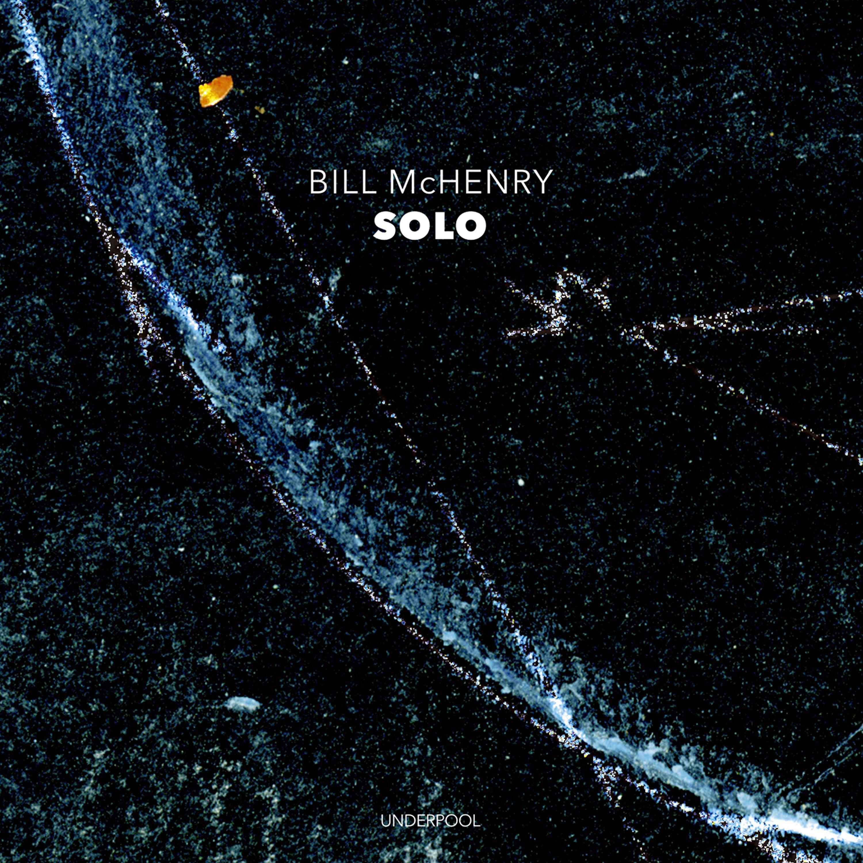 Постер альбома Solo Bill Mchenry