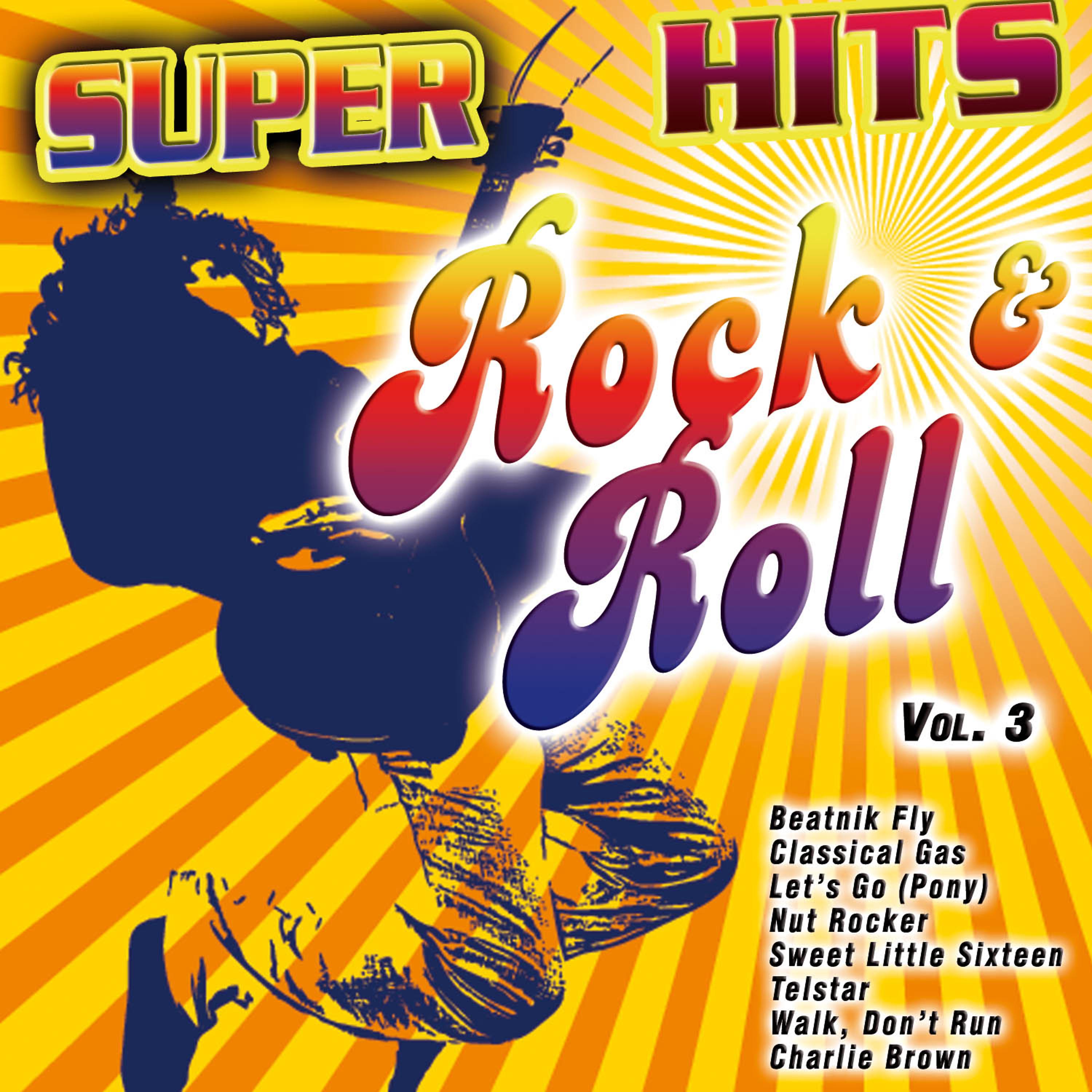 Постер альбома Super Hits Rock & Roll Vol. 3