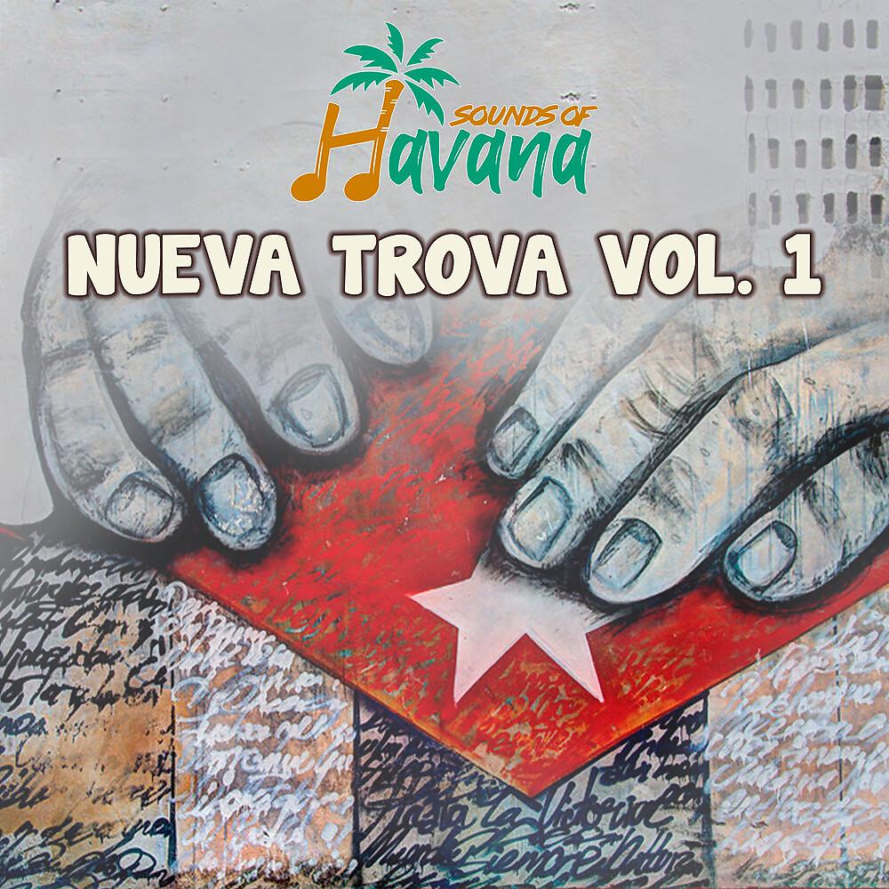 Постер альбома Nueva Trova, Vol. 1