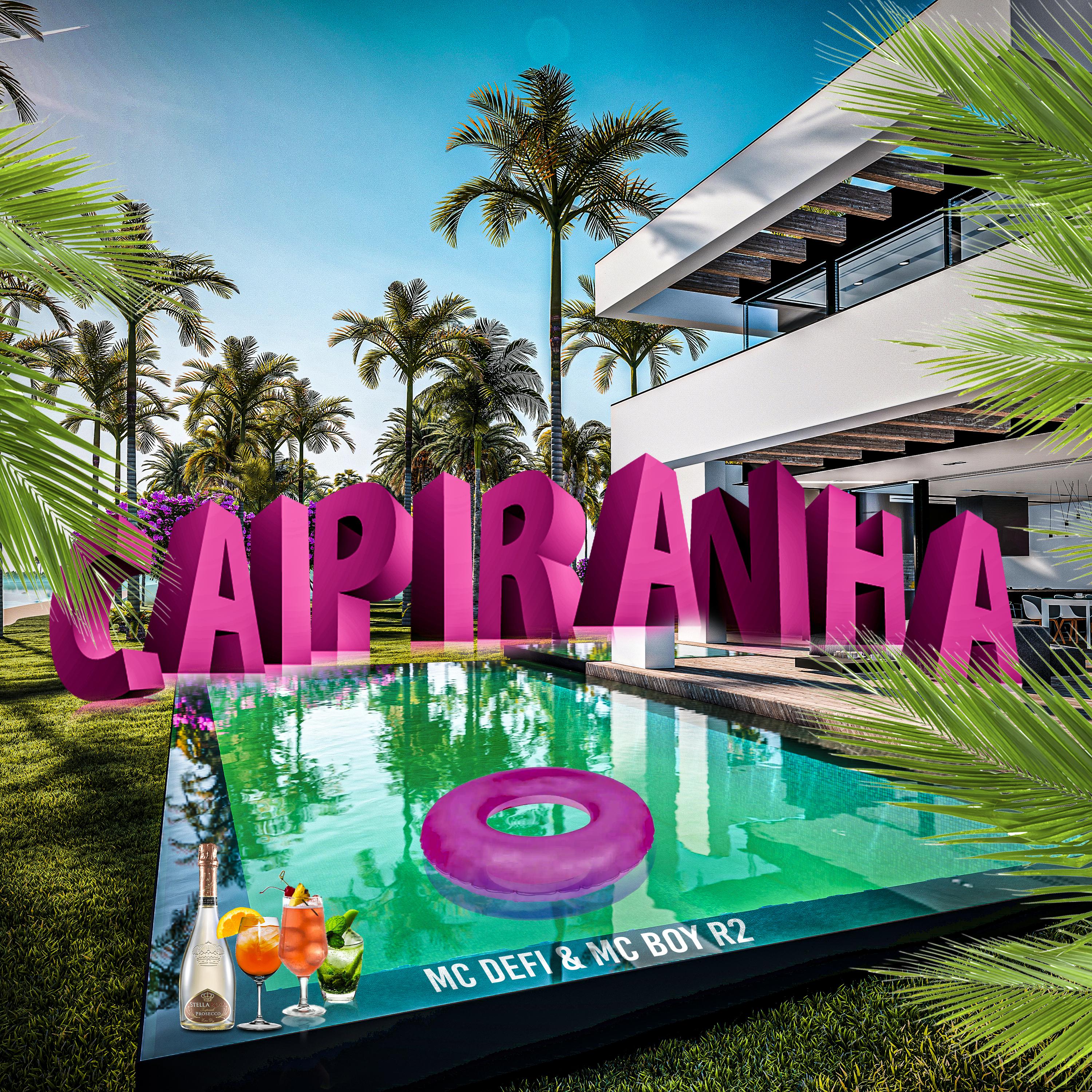 Постер альбома Caipiranha