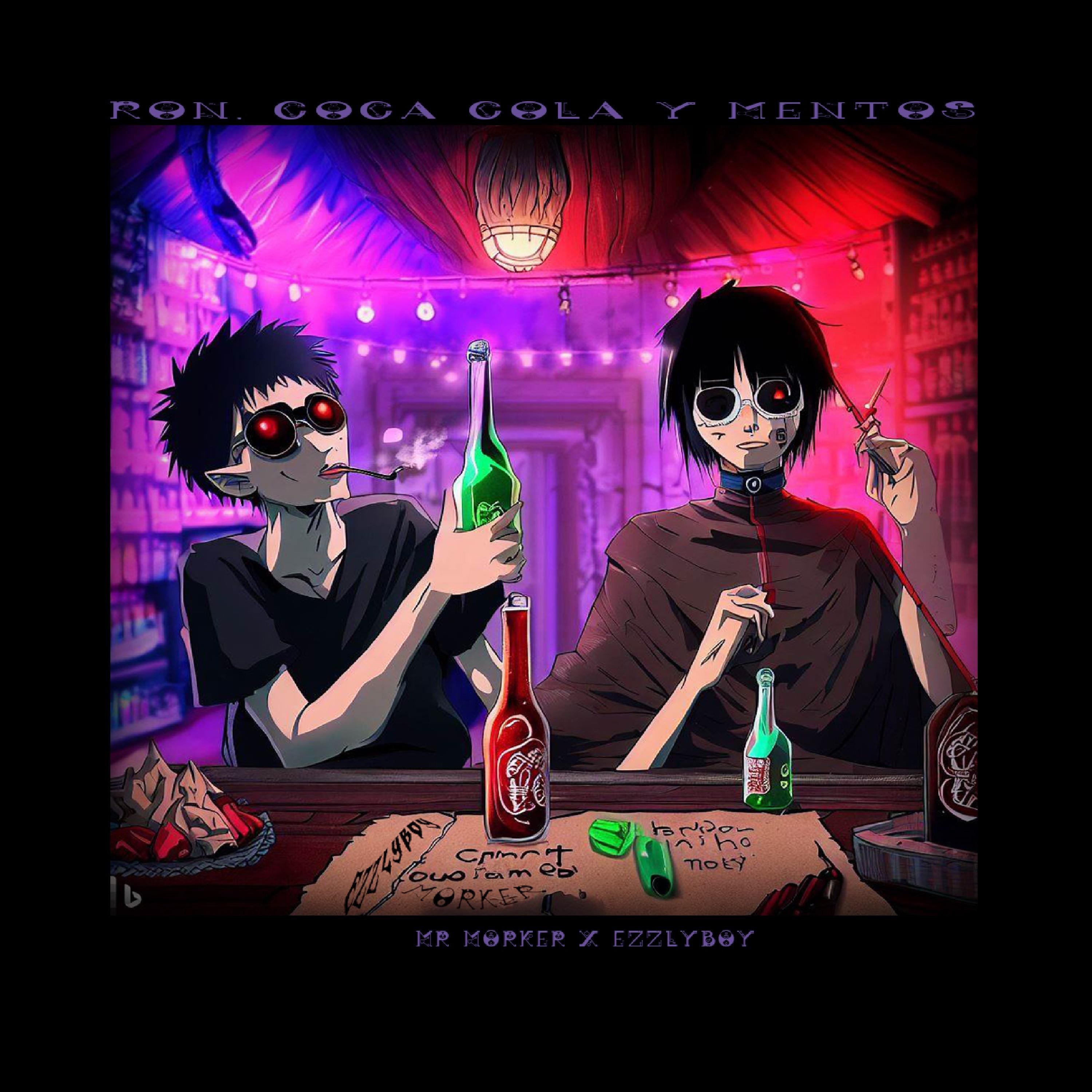 Постер альбома Ron, Coca Cola y Mentos