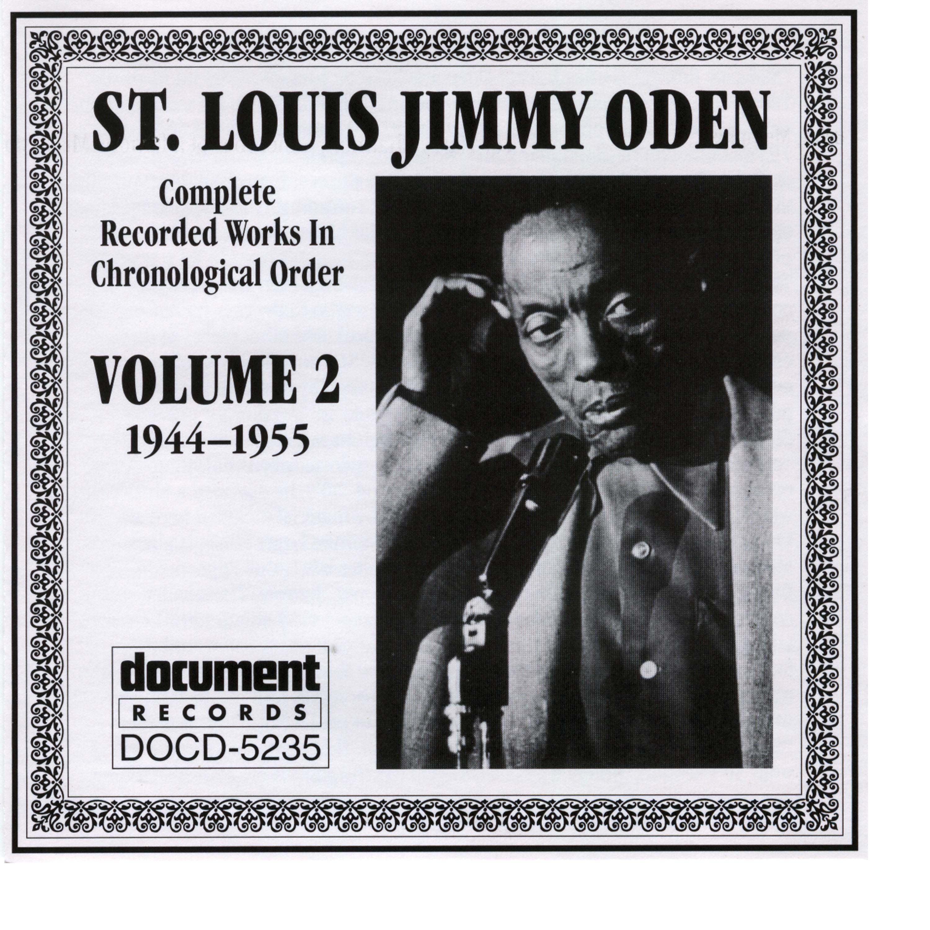 Постер альбома St. Louis Jimmy Oden Vol. 2 1944-1955