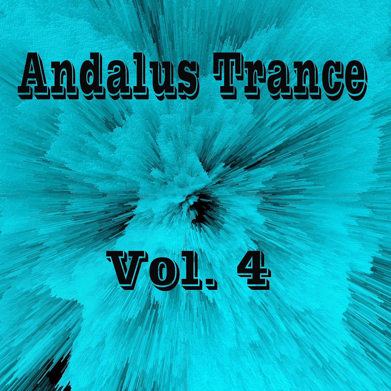 Постер альбома Andalus Trance, Vol. 4
