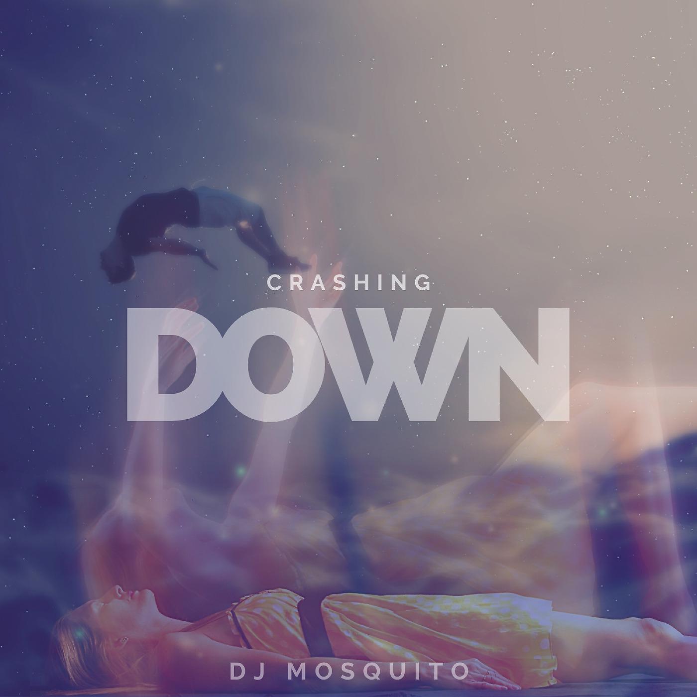 Постер альбома Crashing Down