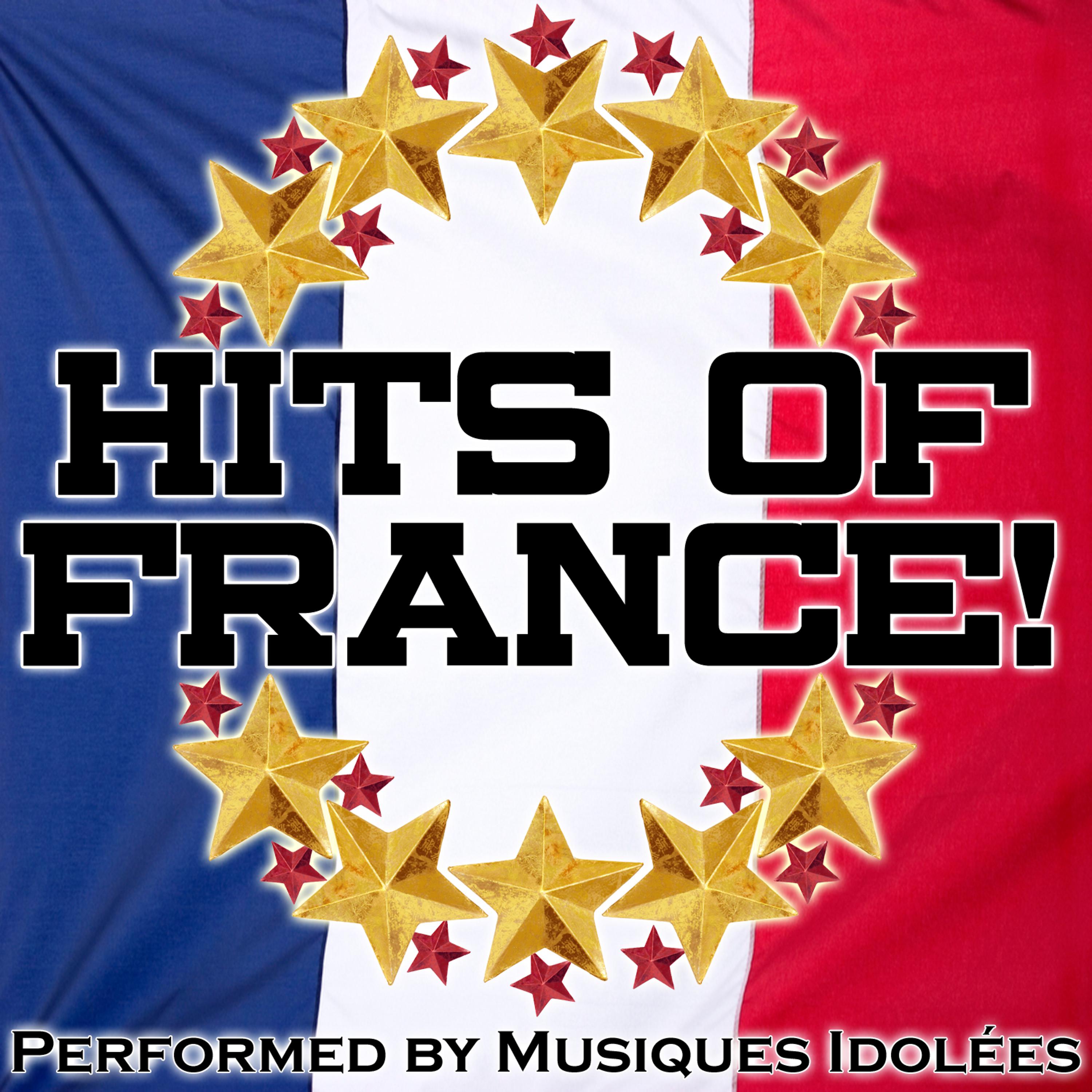 Постер альбома Hits Of France!