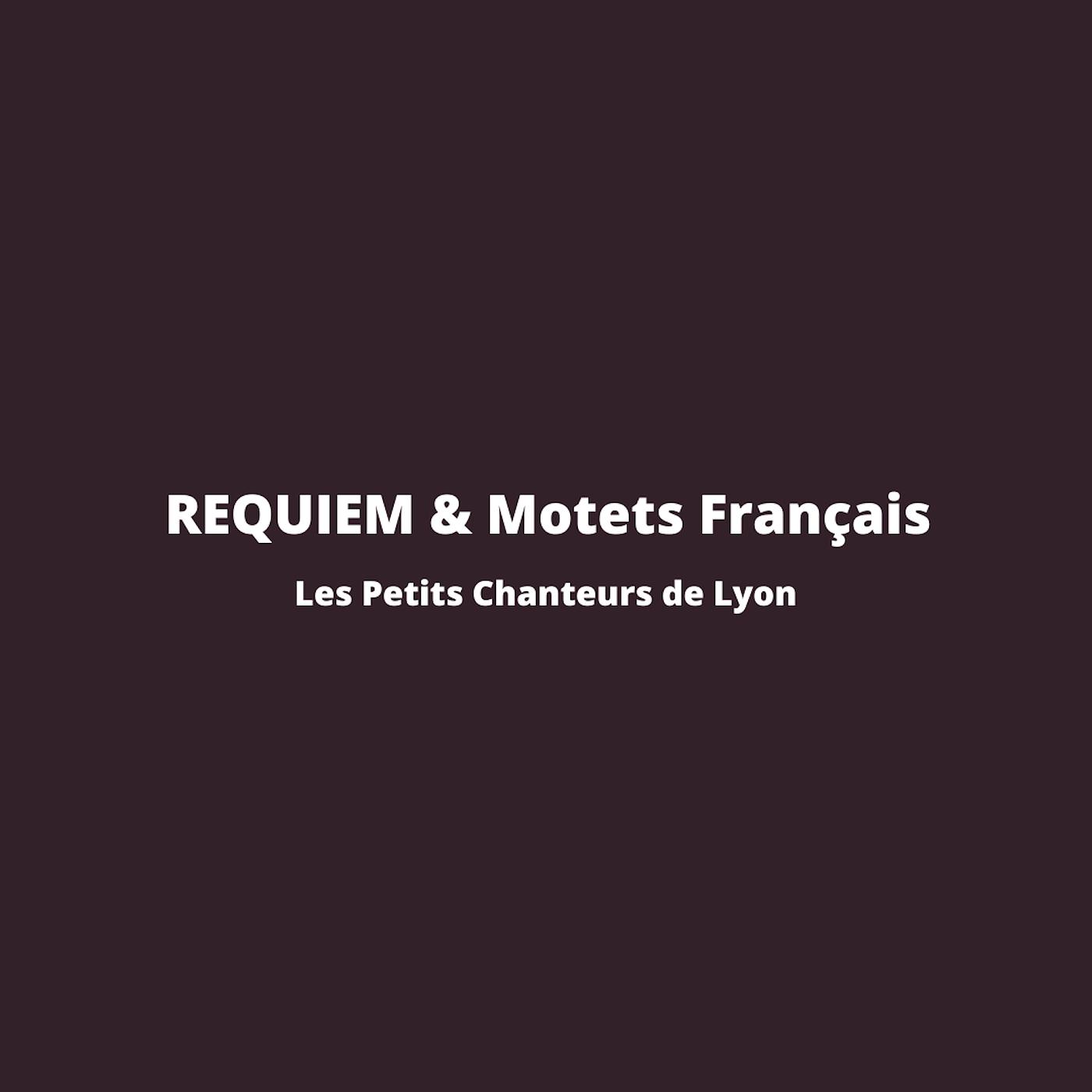 Постер альбома REQUIEM & Motets Français