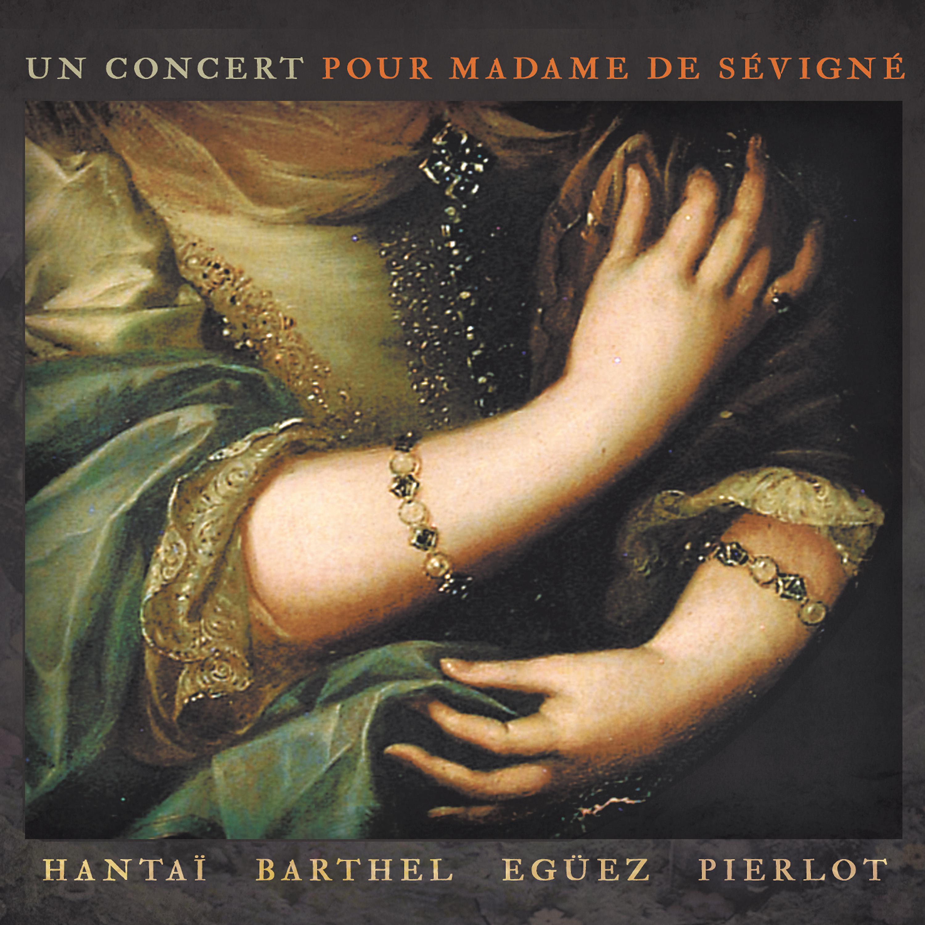 Постер альбома Un concert pour Madame de Sévigné