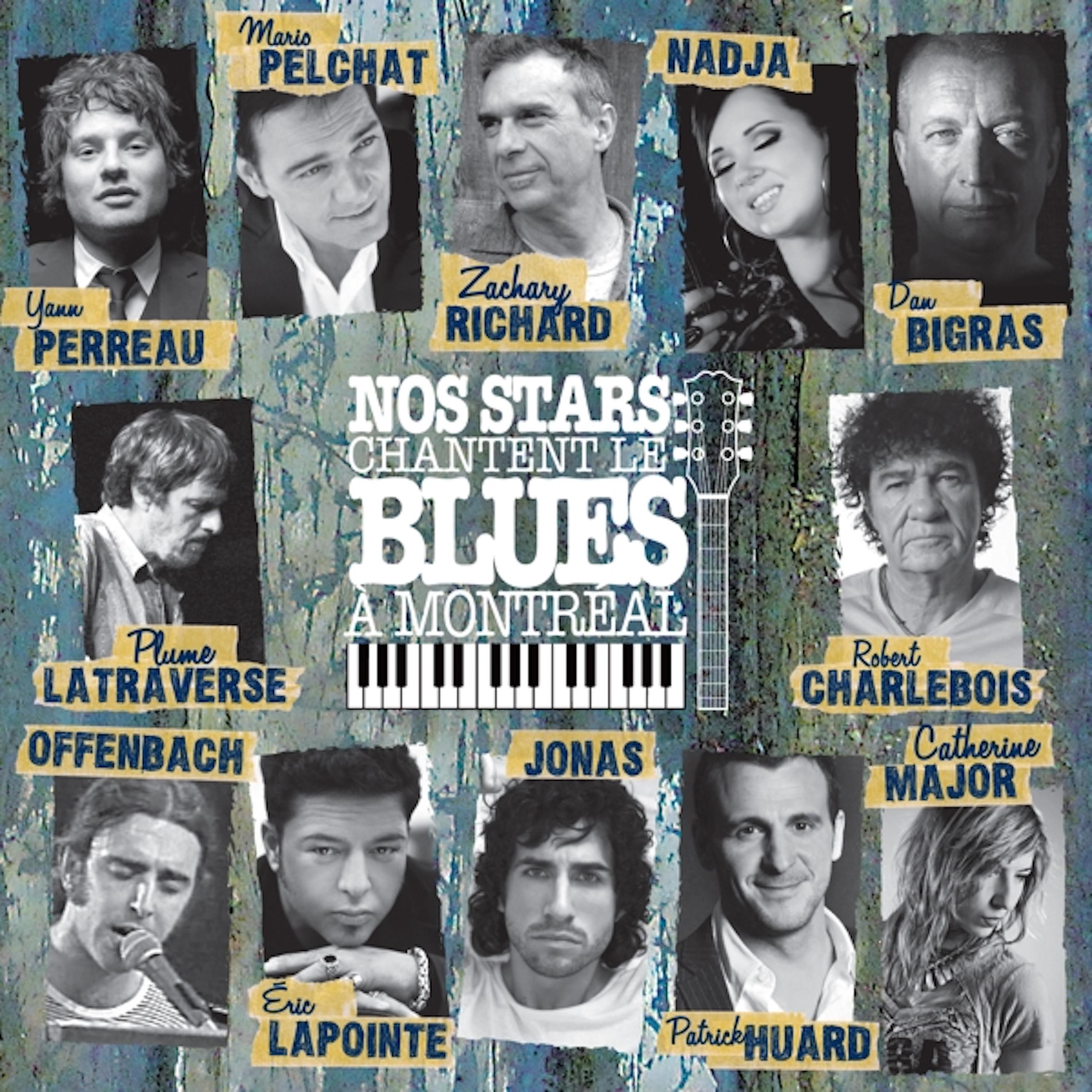Постер альбома Nos stars chantent le Blues à Montréal (Live)