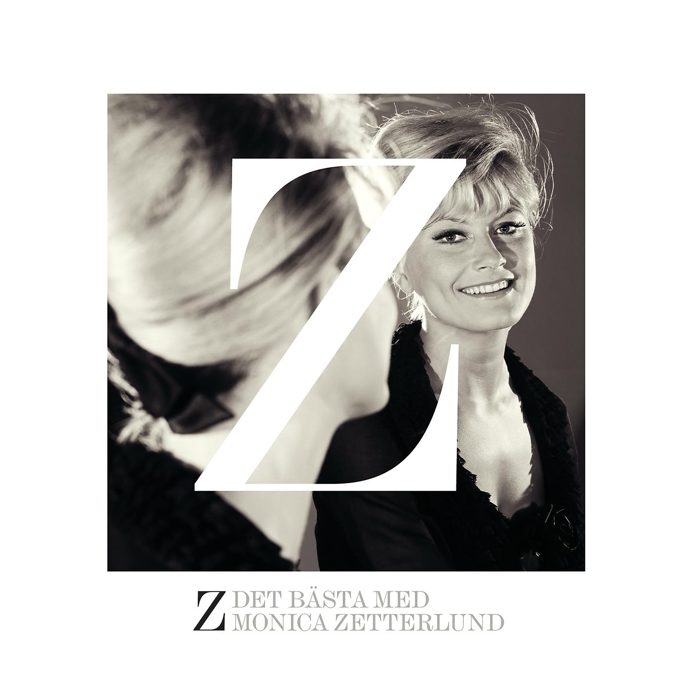 Постер альбома Z - Det bästa med Monica Zetterlund