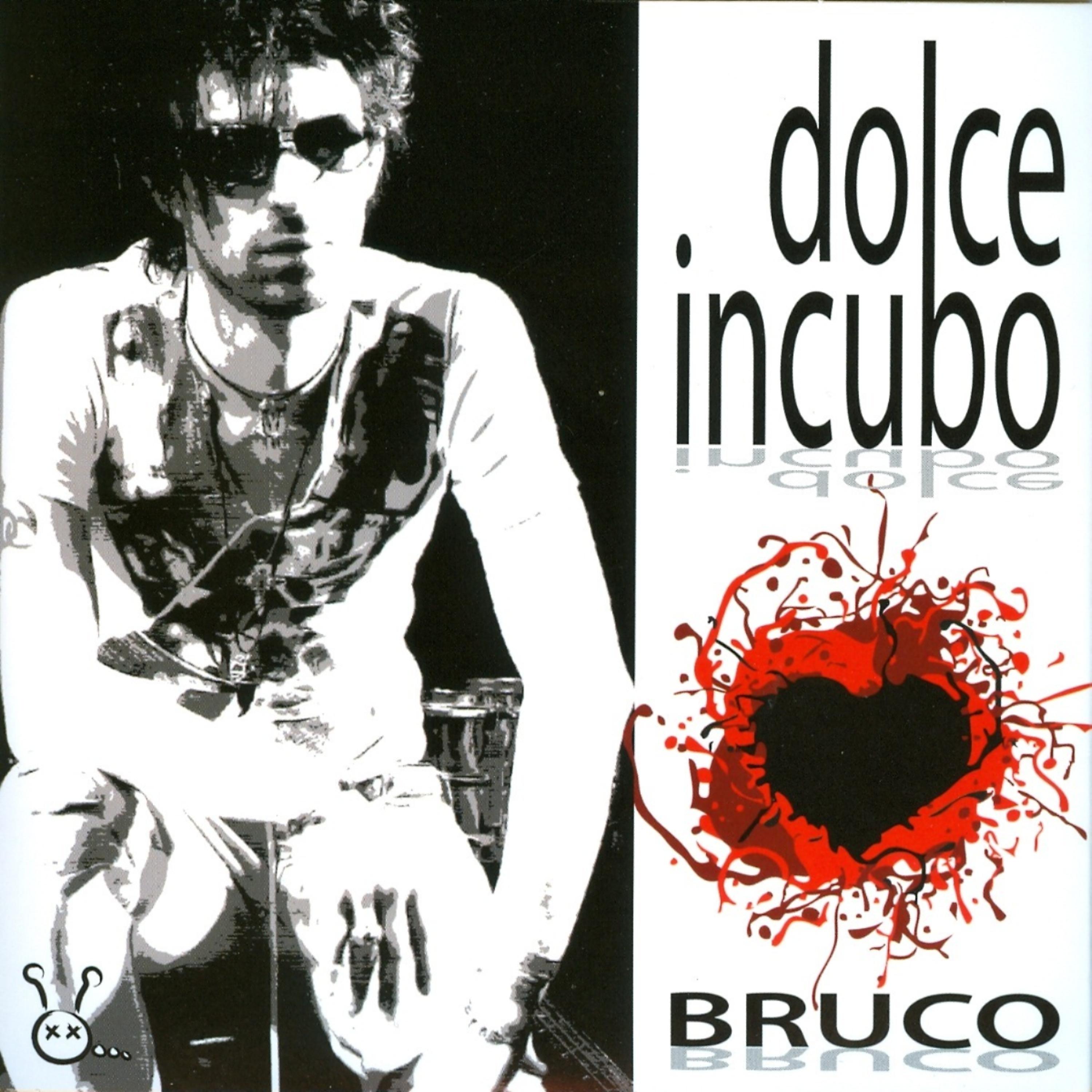 Постер альбома Dolce Incubo