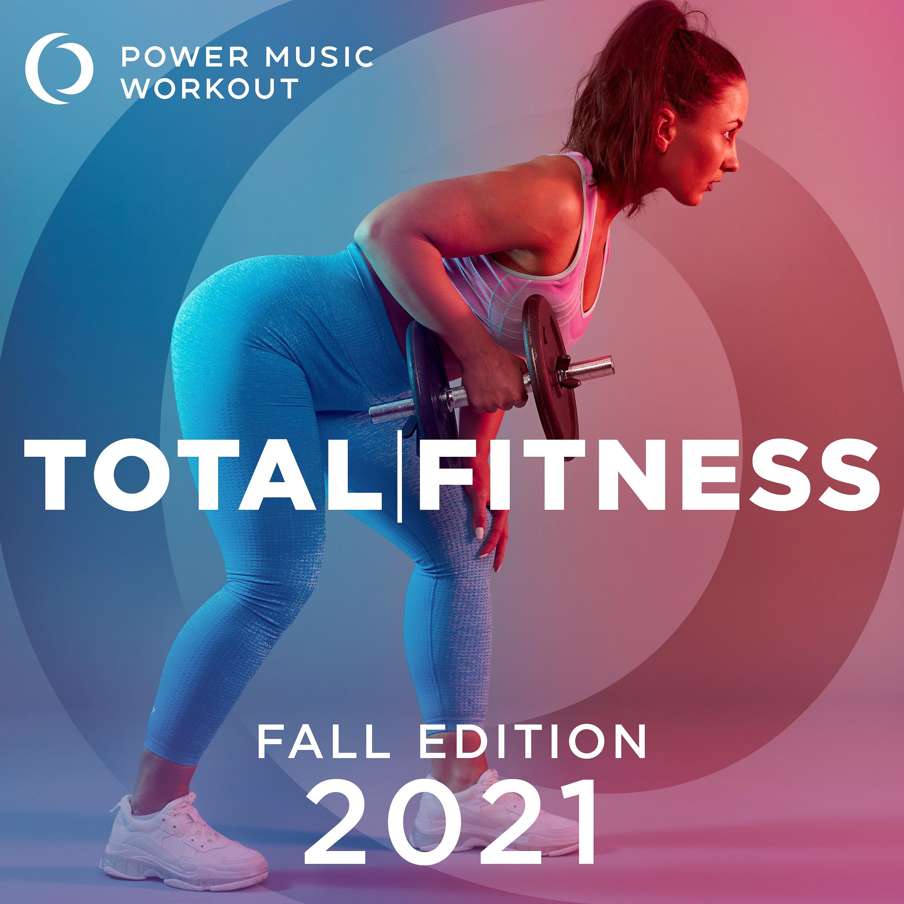 Постер альбома Total Fitness 2021 - Fall Edition (nonstop Workout Mix 132 BPM)
