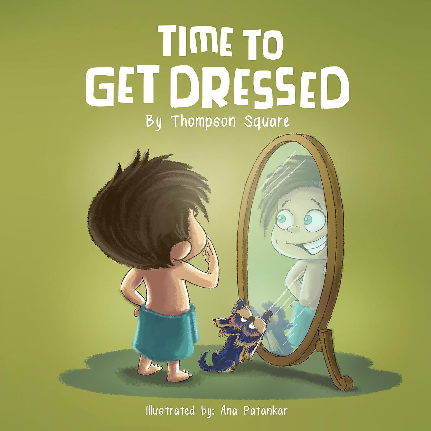Постер альбома Time to Get Dressed