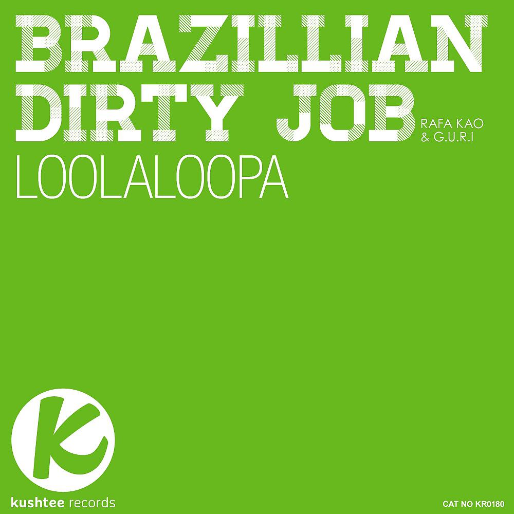 Постер альбома Loolaloopa