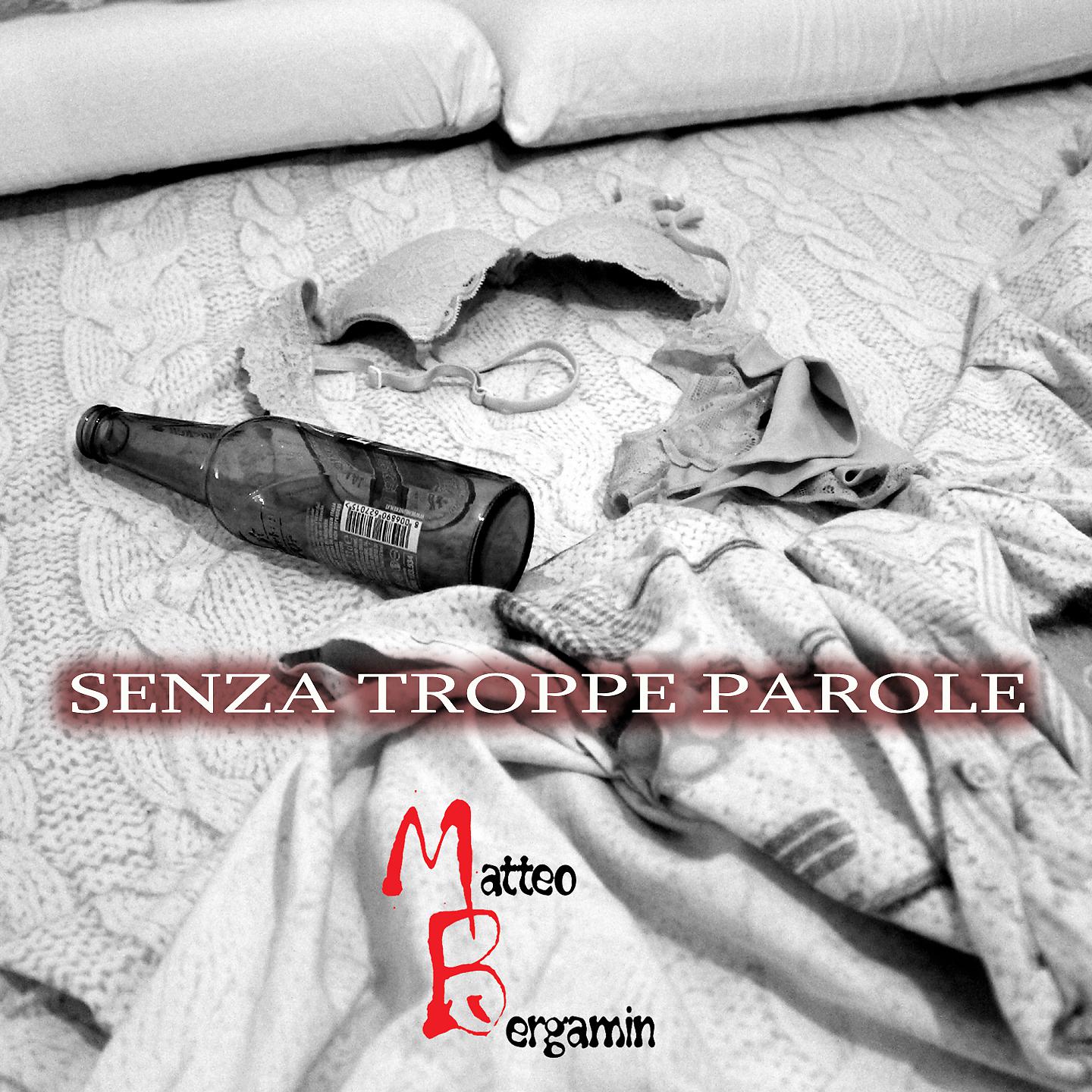 Постер альбома Senza troppe parole