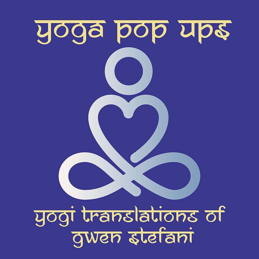 Постер альбома Yogi Translations of Gwen Stefani