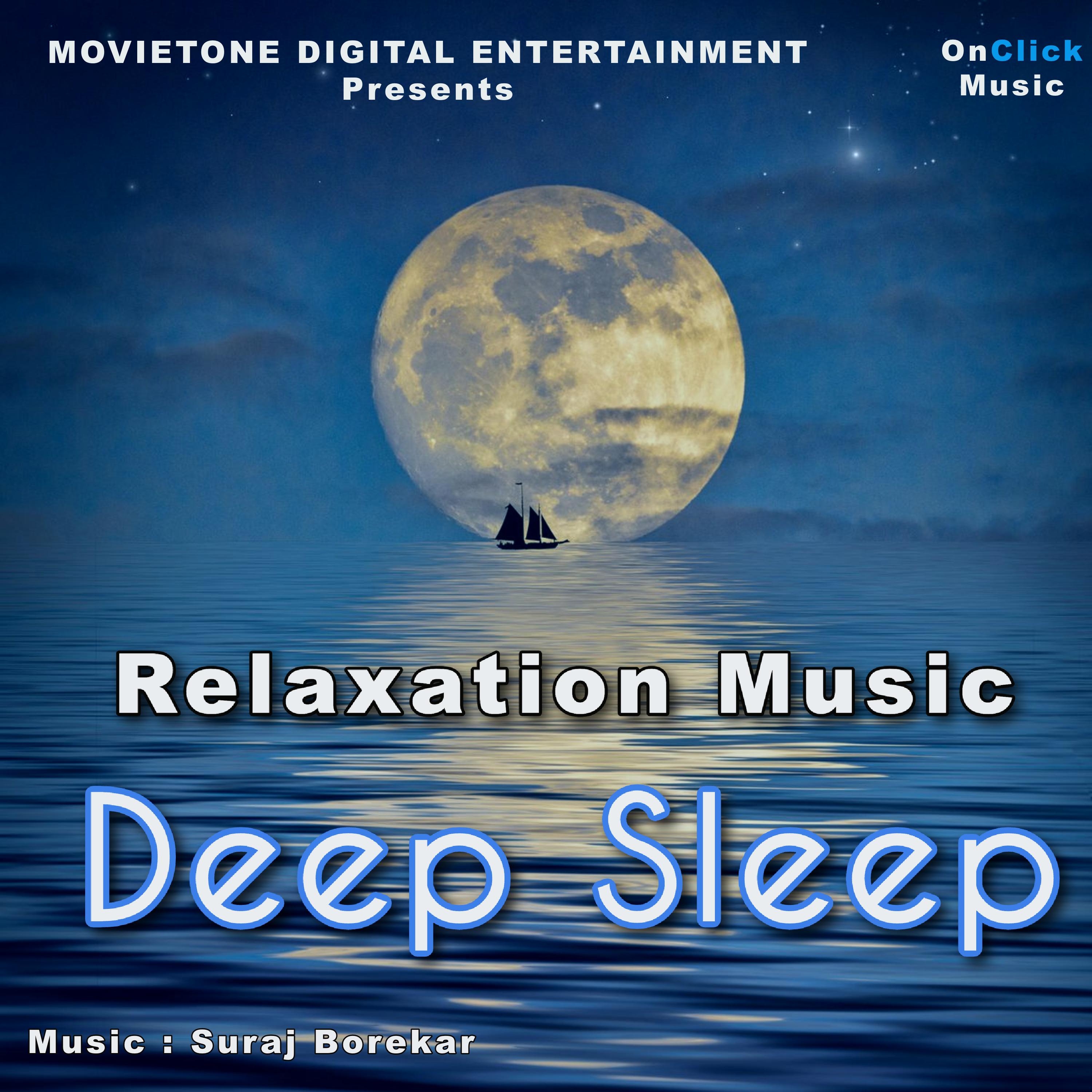 Постер альбома Relaxation Music Deep Sleep