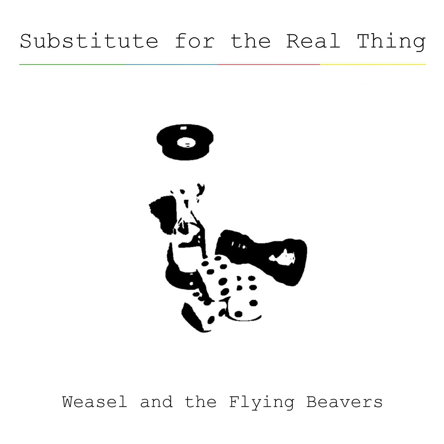 Постер альбома Substitute for the Real Thing