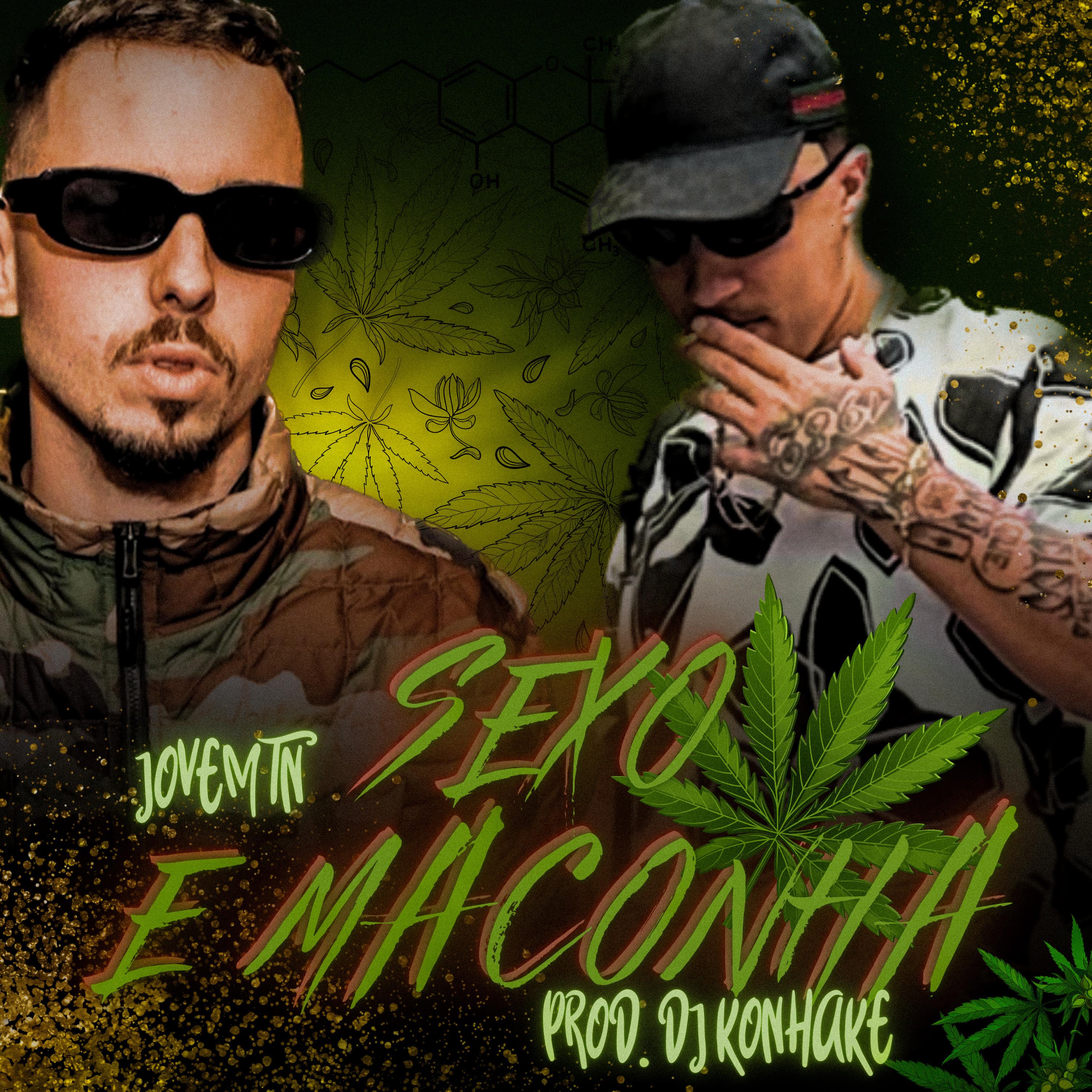 Постер альбома Sexo e Maconha