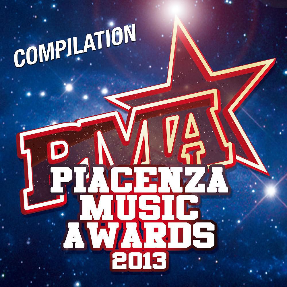 Постер альбома Piacenza Music Awards 2013