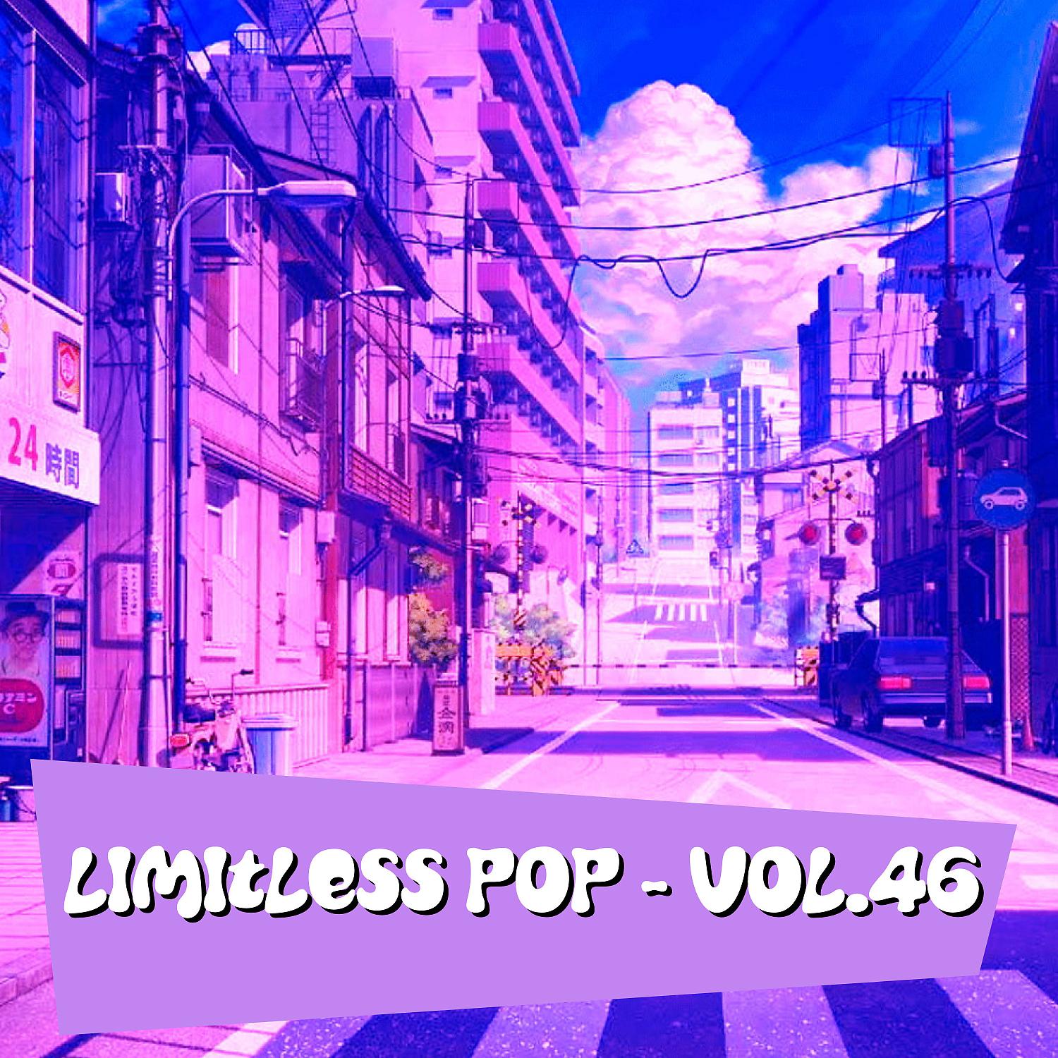 Постер альбома Limitless Pop, Vol. 46