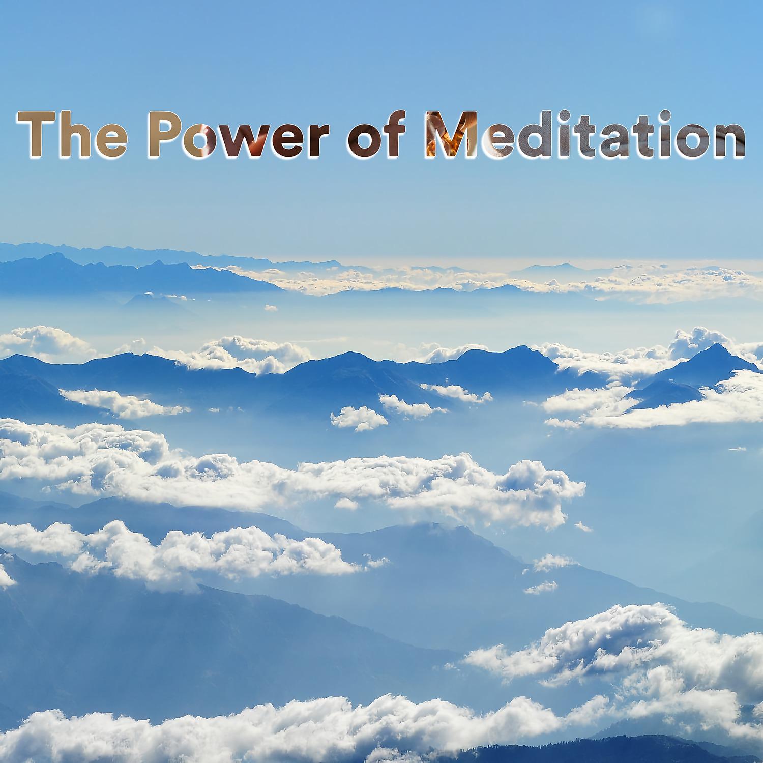 Постер альбома The Power of Meditation