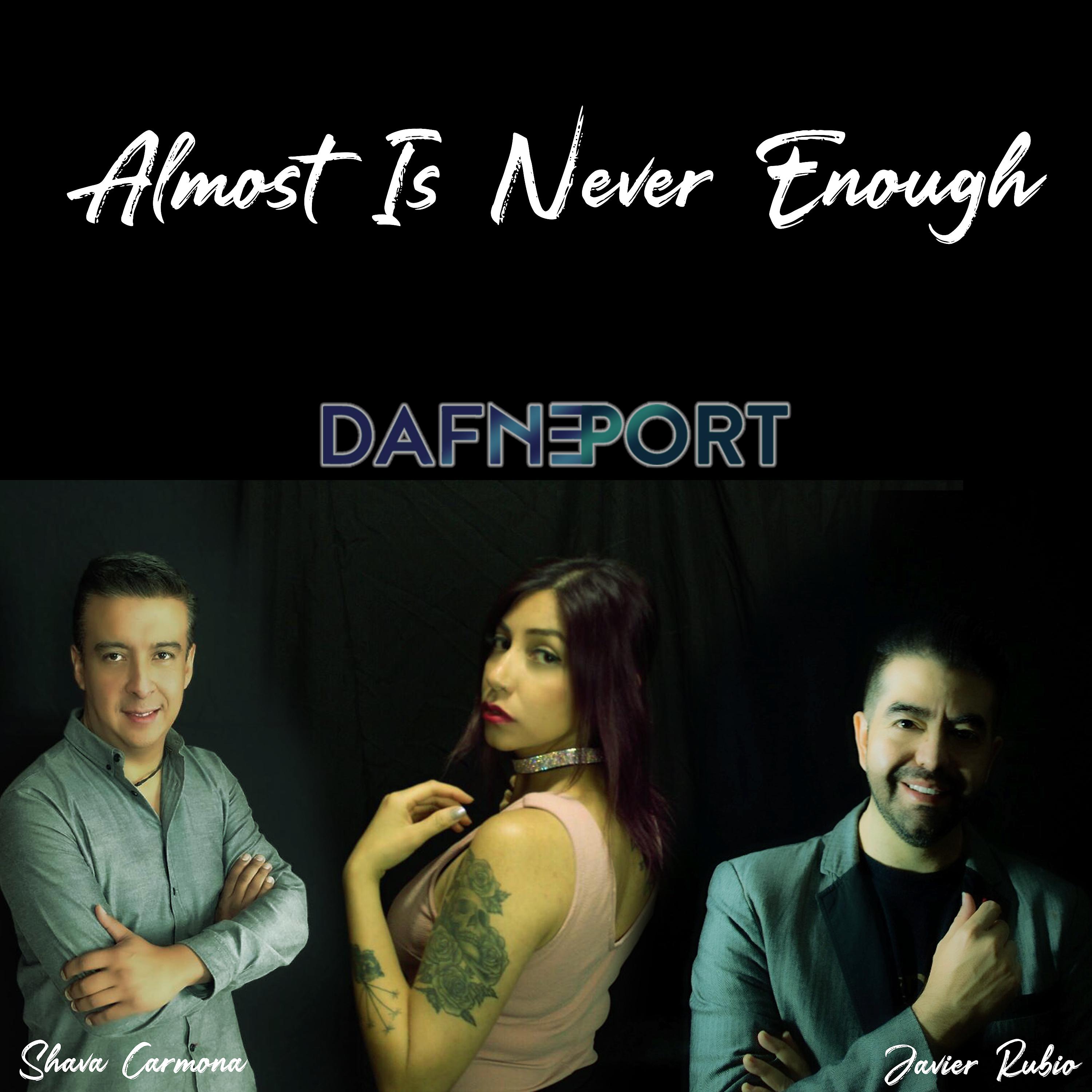 Постер альбома Almost Is Never Enough