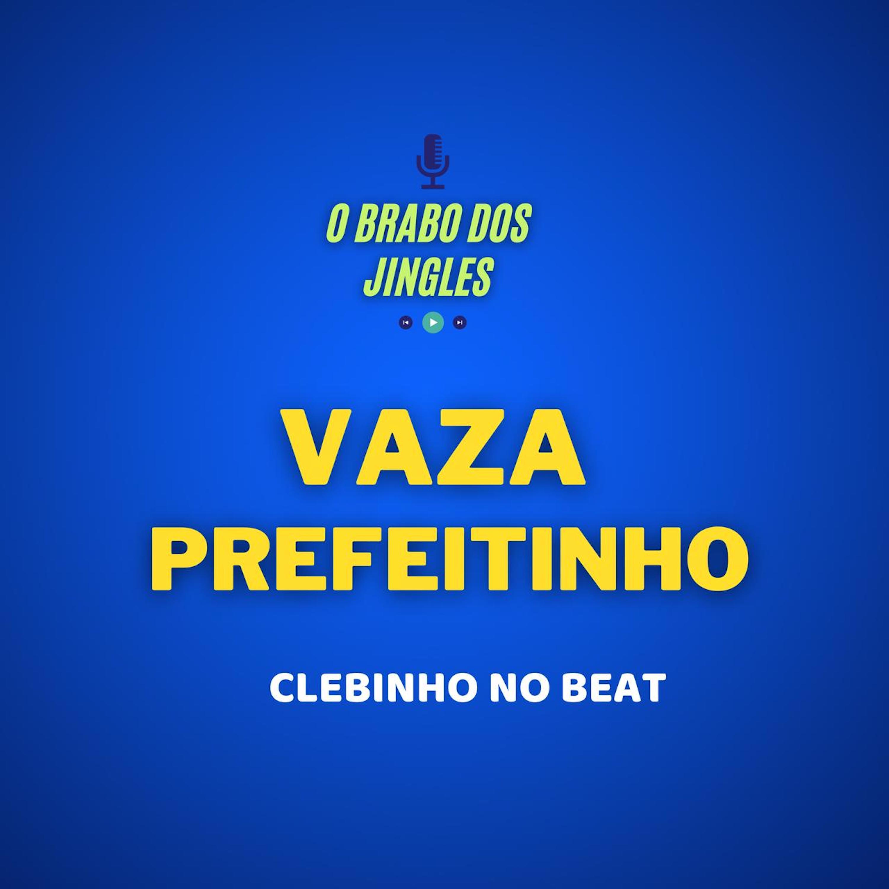 Постер альбома Vaza Prefeitinho