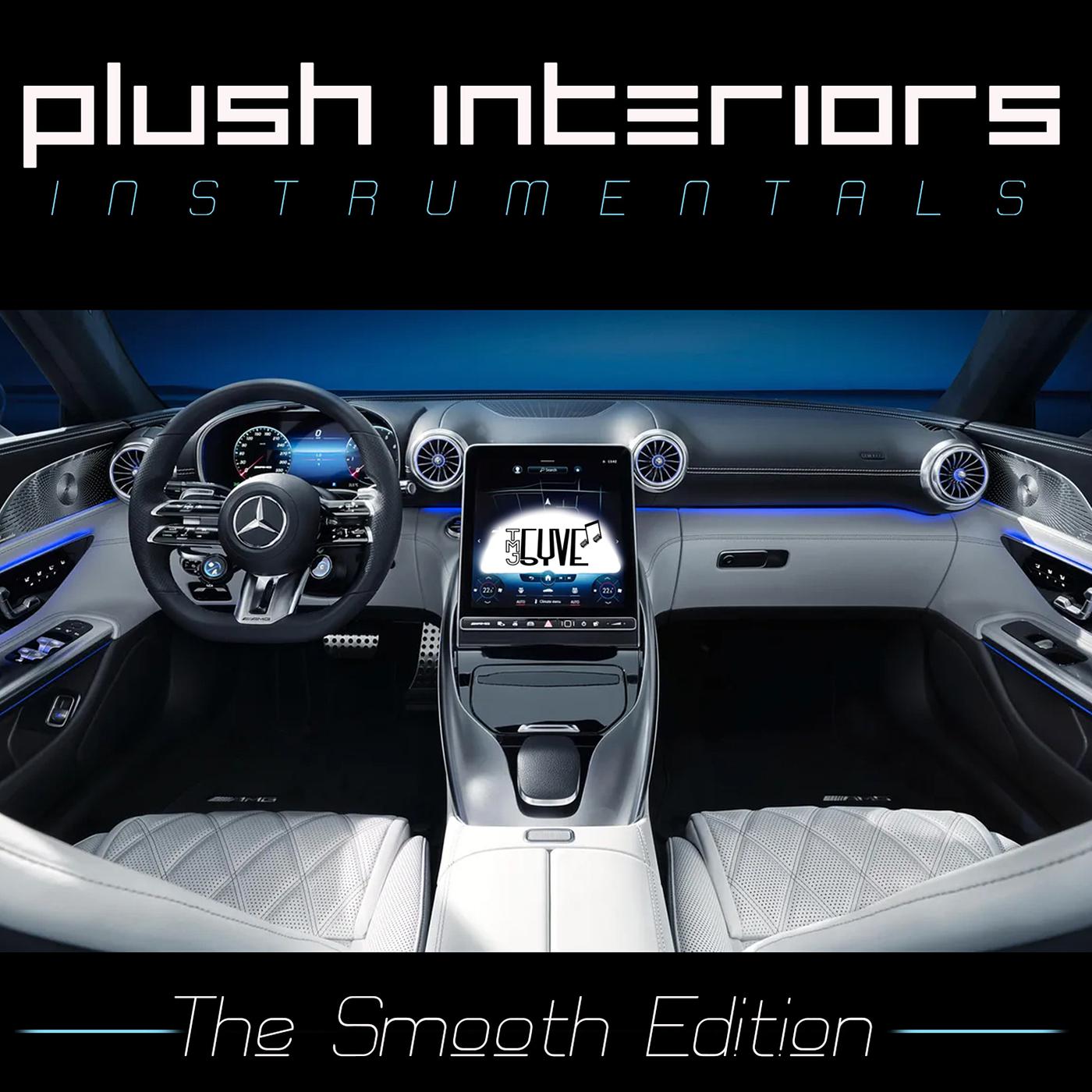Постер альбома Plush Interiors Instrumentals (The Smooth Edition)
