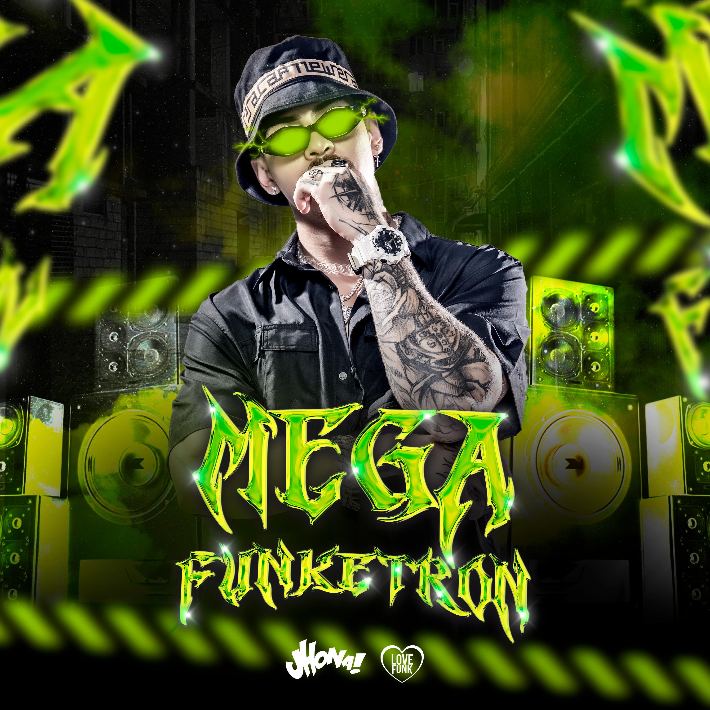 Постер альбома Mega Funketron