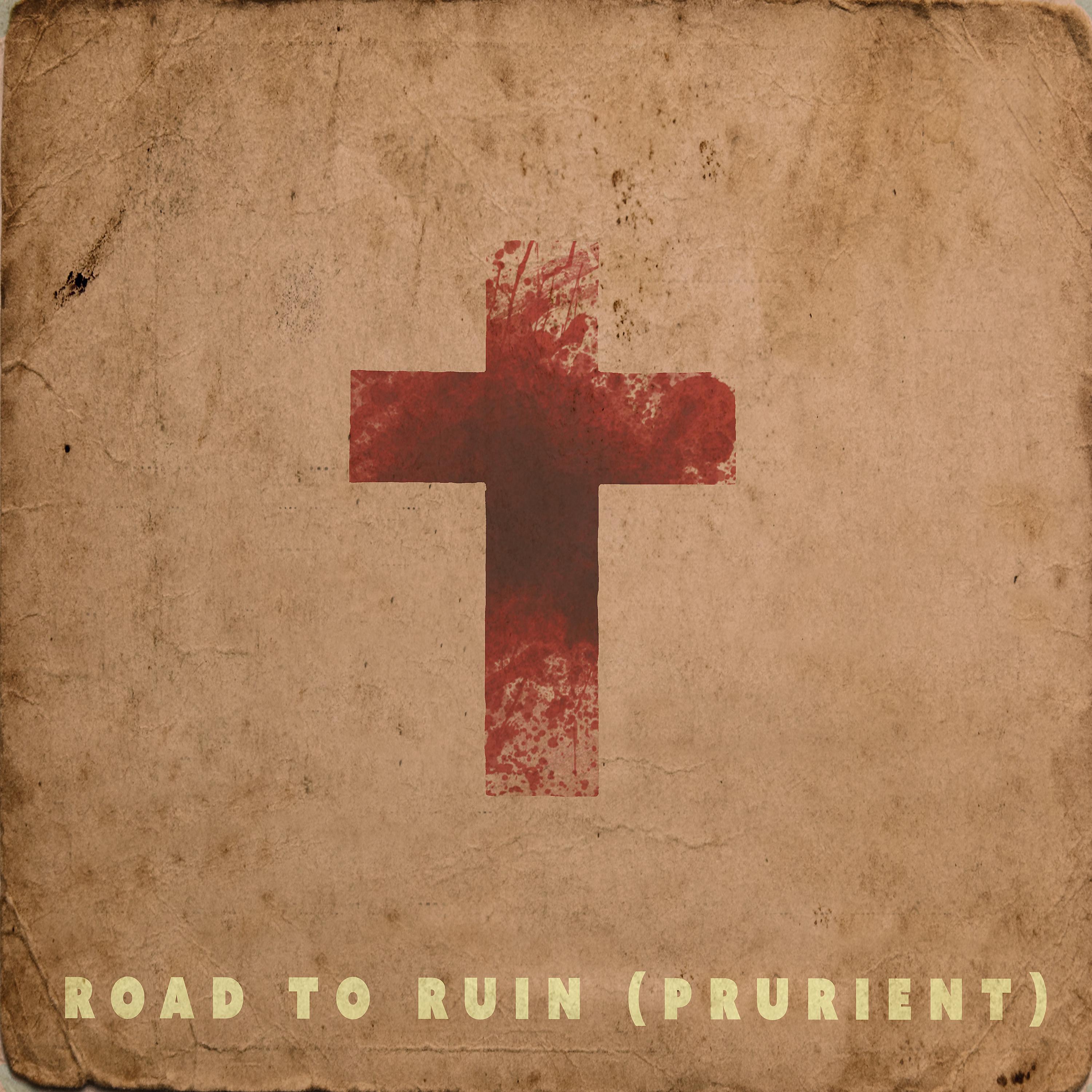 Постер альбома Road to Ruin