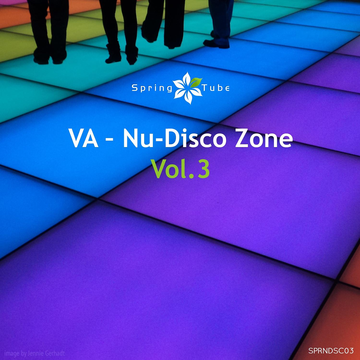 Постер альбома Nu-Disco Zone, Vol. 3