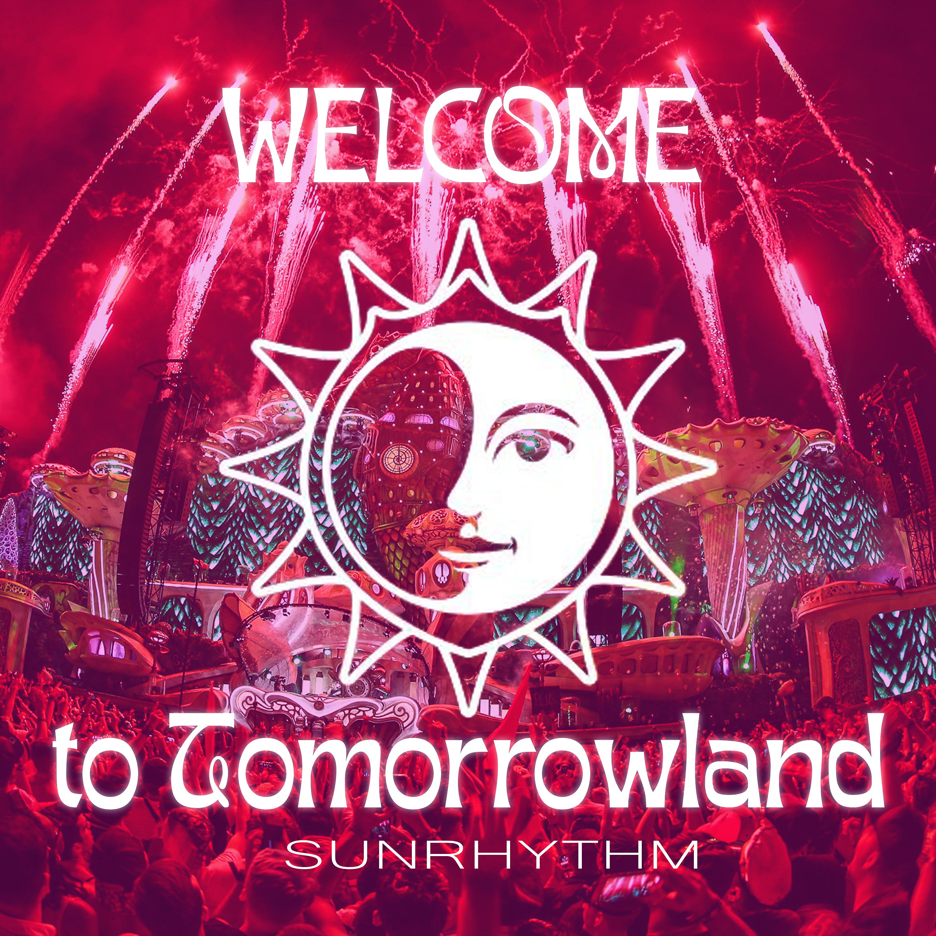 Постер альбома Welcome to Tomorrowland