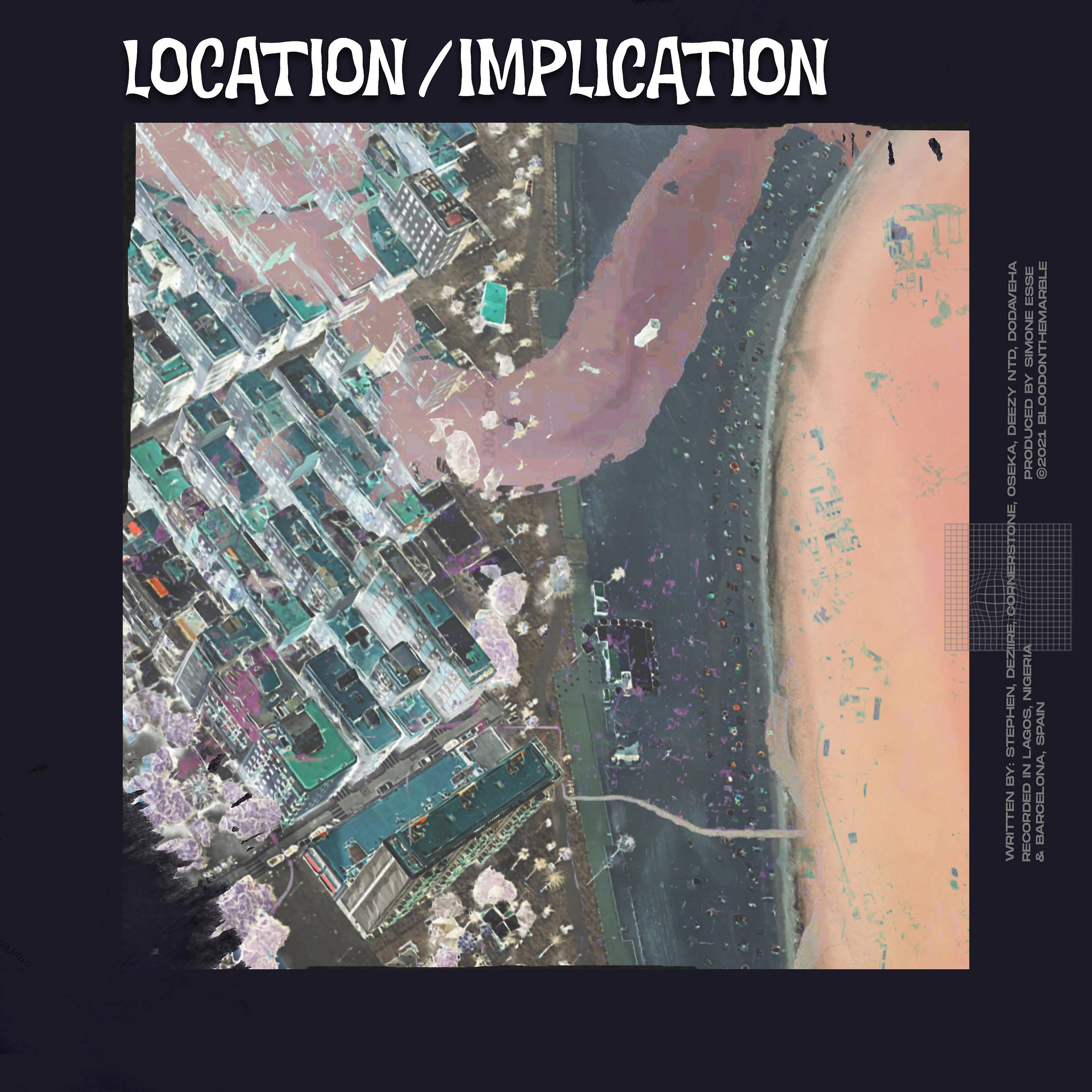 Постер альбома Location / Implication