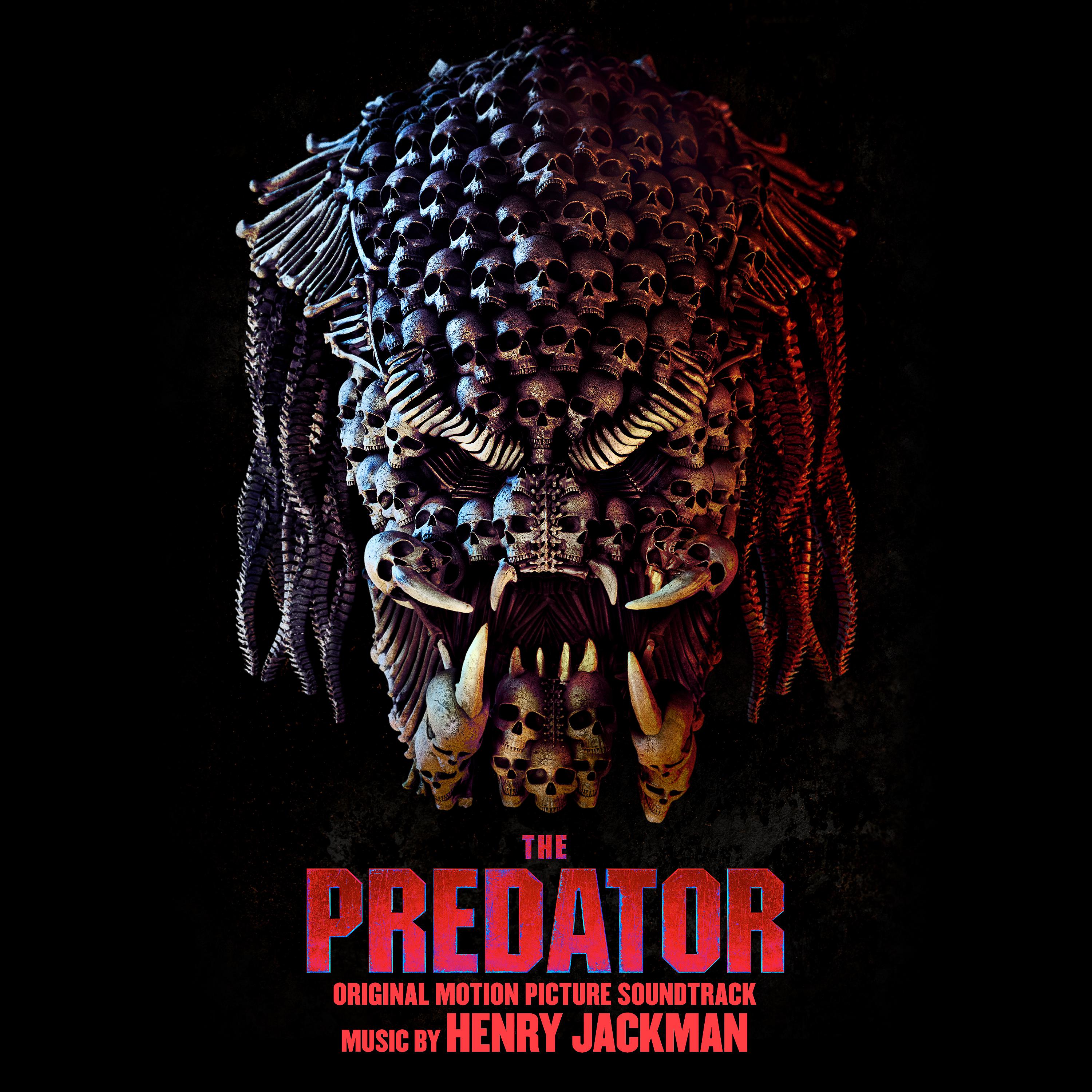 Постер альбома The Predator (Original Motion Picture Soundtrack)