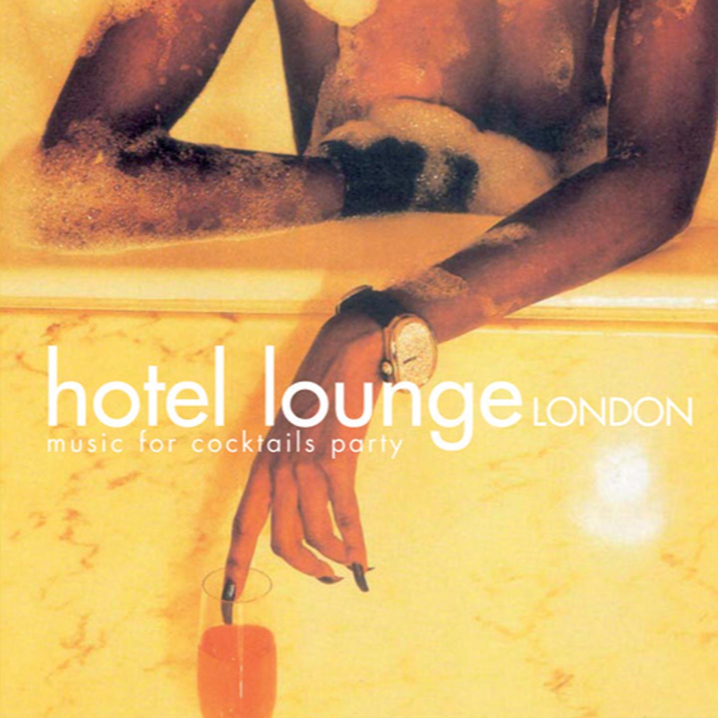 Постер альбома Hotel Lounge London