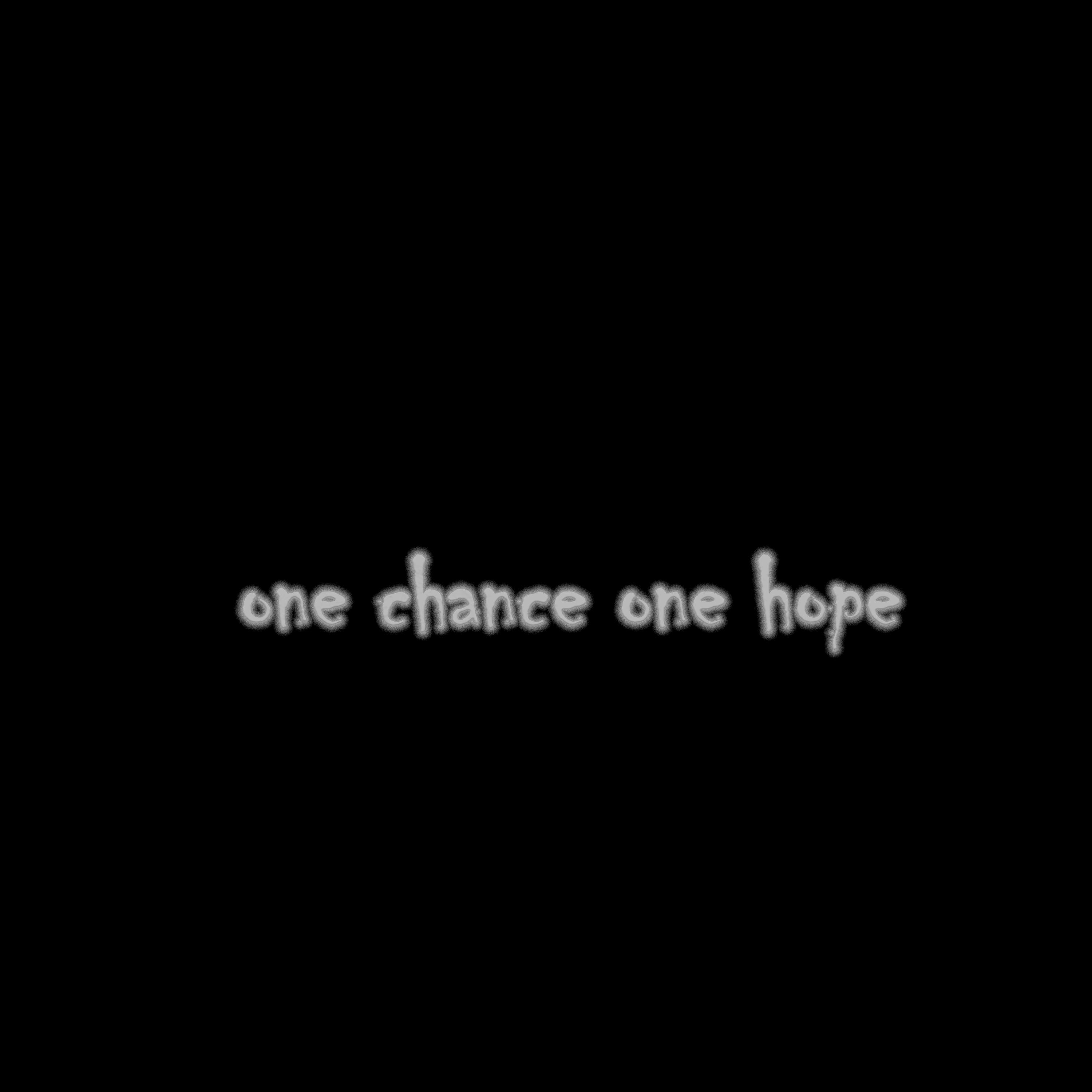 Постер альбома One Chance One Hope
