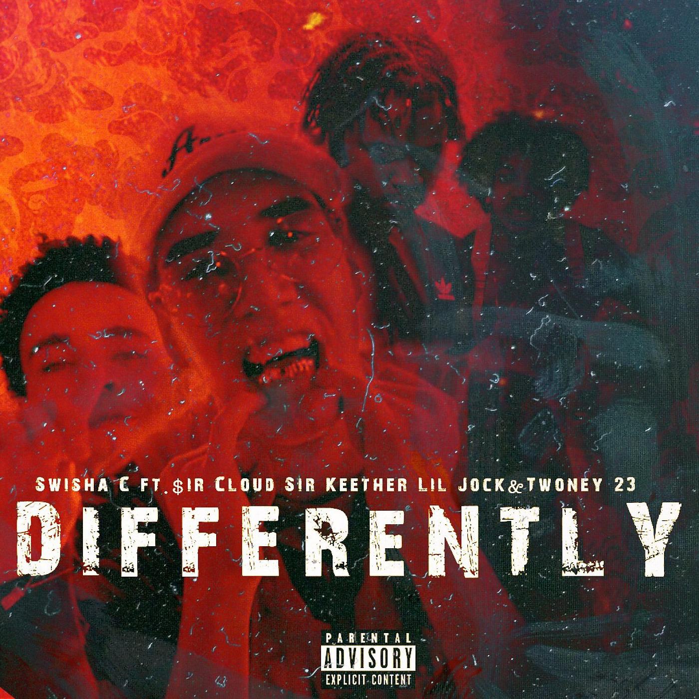 Постер альбома Differently (feat. $ir Cloud, Sir Keether, Lil Jock & Twoney23)