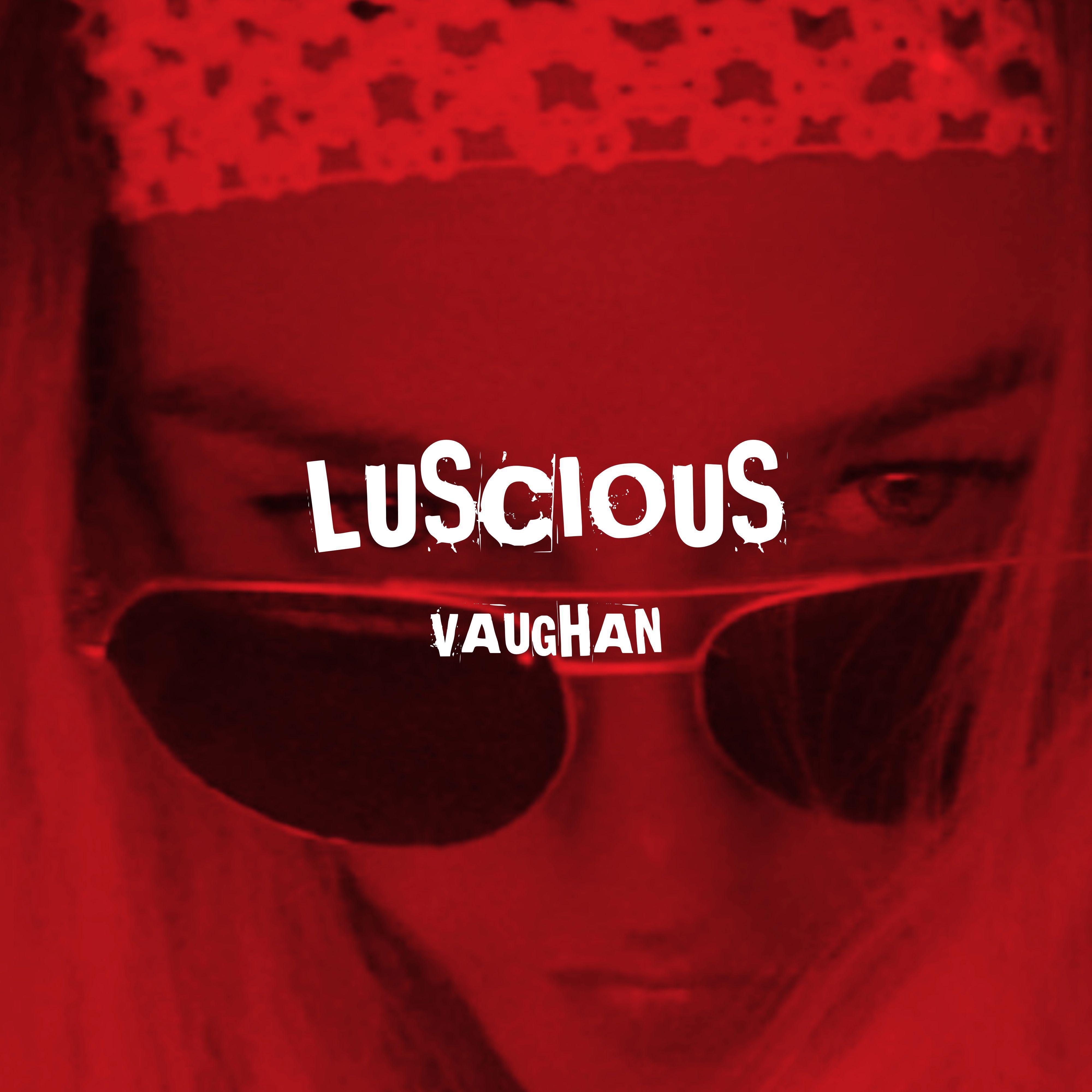 Постер альбома Luscious