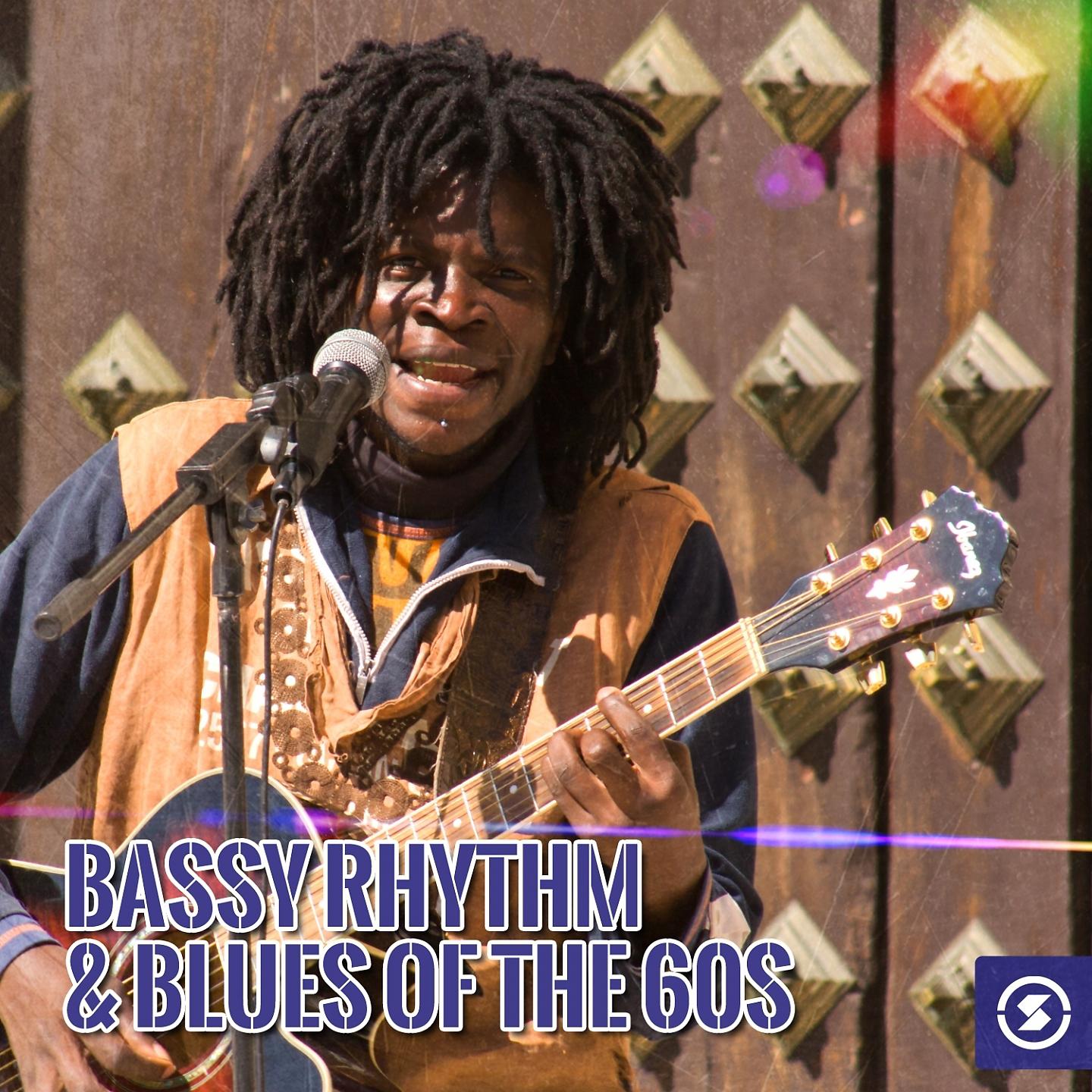 Постер альбома Bassy Rhythm & Blues of the 60s