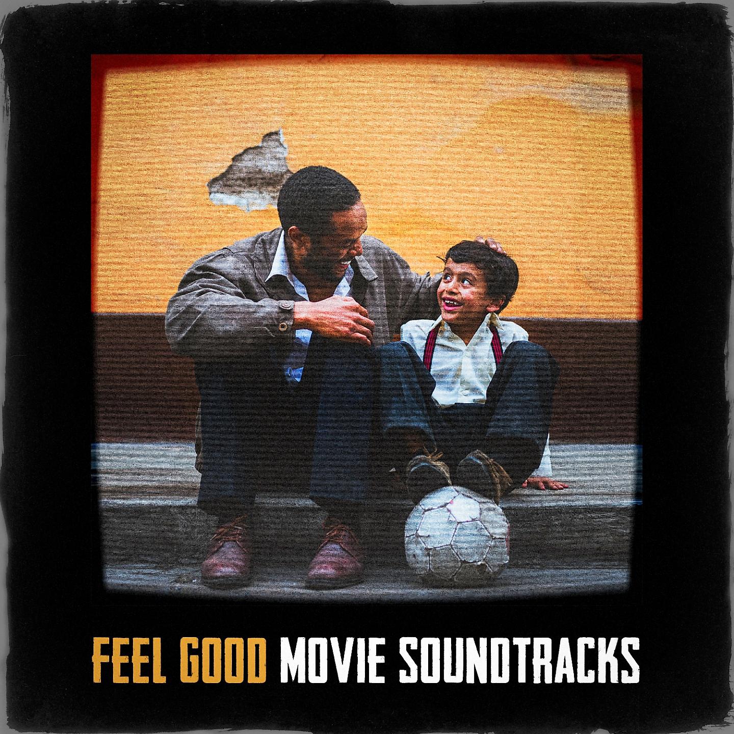 Постер альбома Feel Good Movie Soundtracks